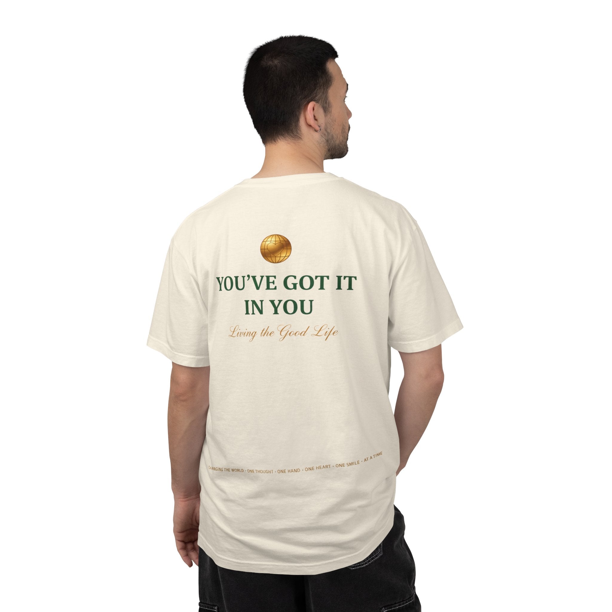 You've Got It In You Tee — Inspirational Graphic T-Shirt