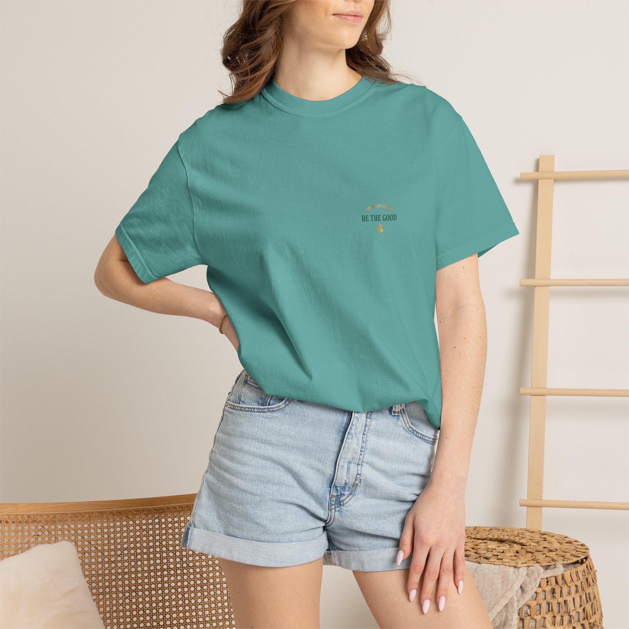 Be The Good T-Shirt — 'Good Life Goods' Inspirational Graphic Tee