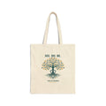 See. Do. Be. Tree Canvas Tote — Inspirational Eco-Friendly Cotton Bag