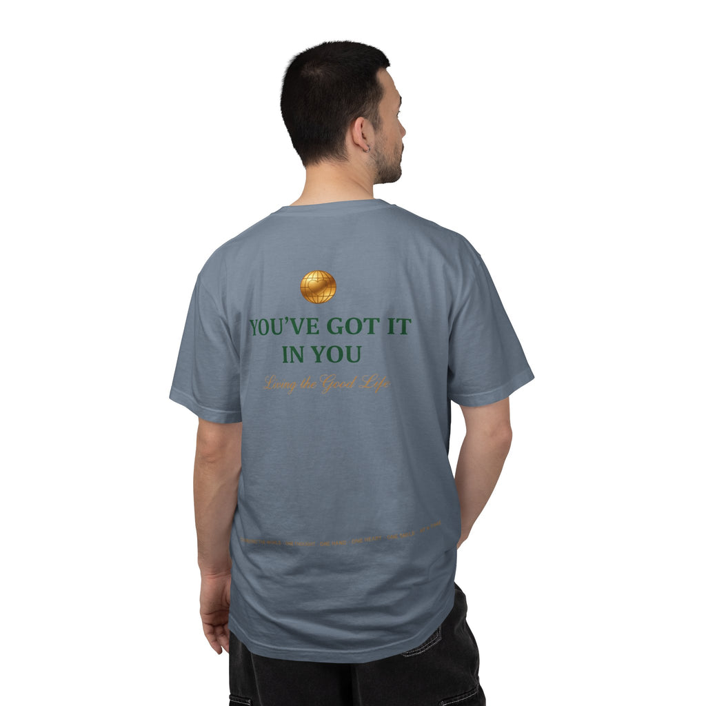 You've Got It In You Tee — Inspirational Graphic T-Shirt