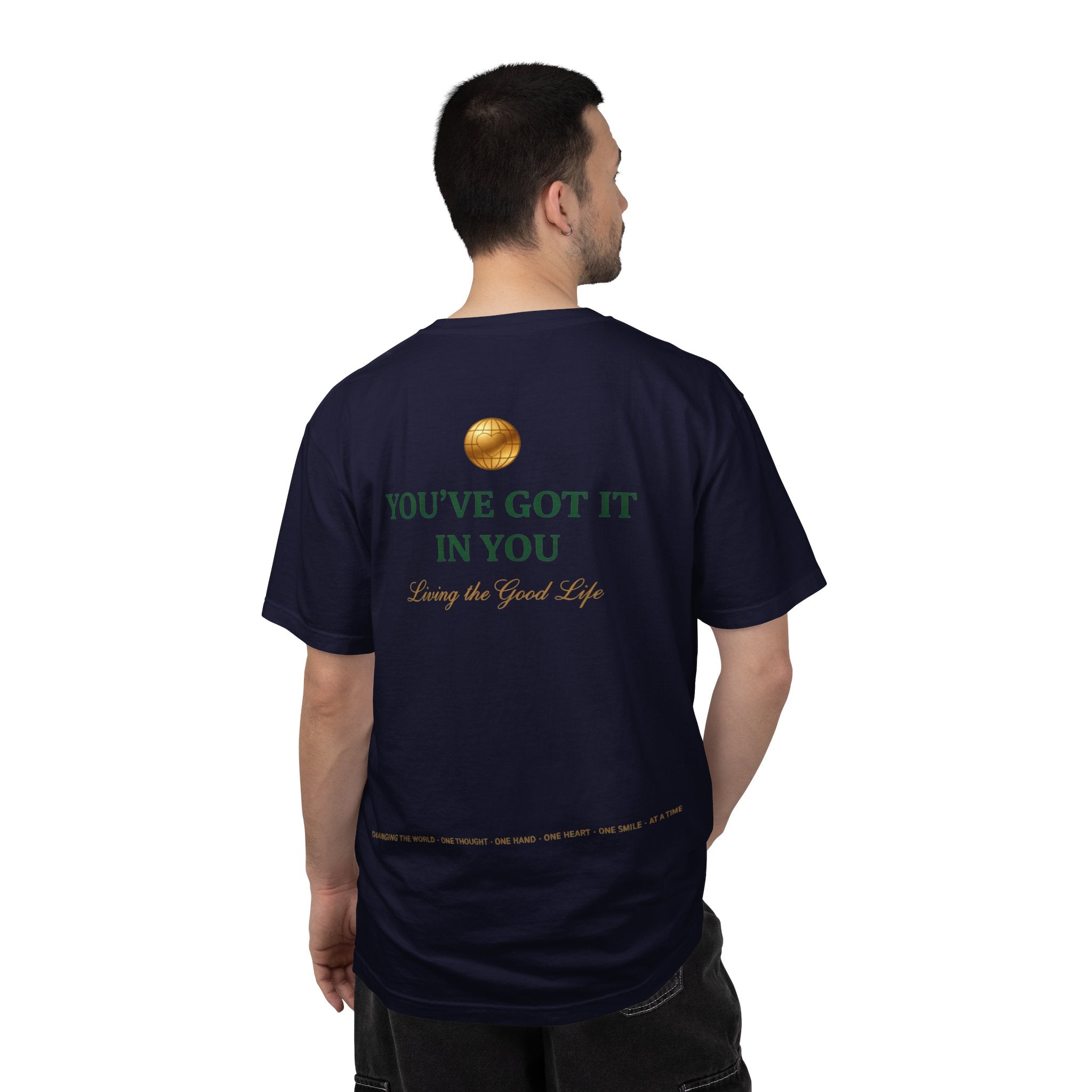 You've Got It In You Tee — Inspirational Graphic T-Shirt