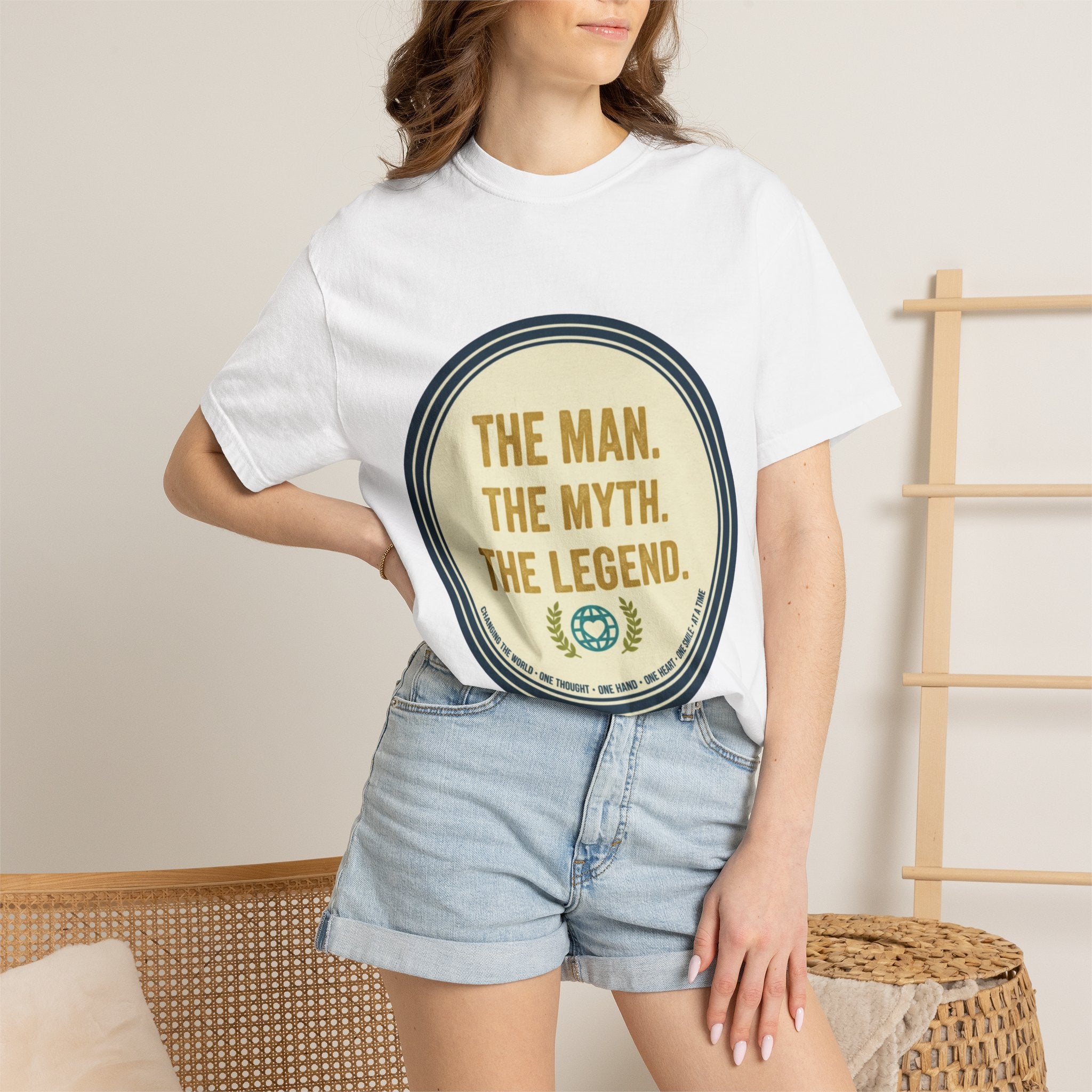 The Man. The Myth. The Legend. T-Shirt