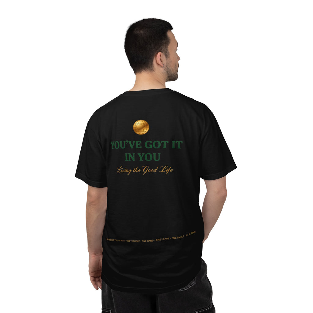 You've Got It In You Tee — Inspirational Graphic T-Shirt