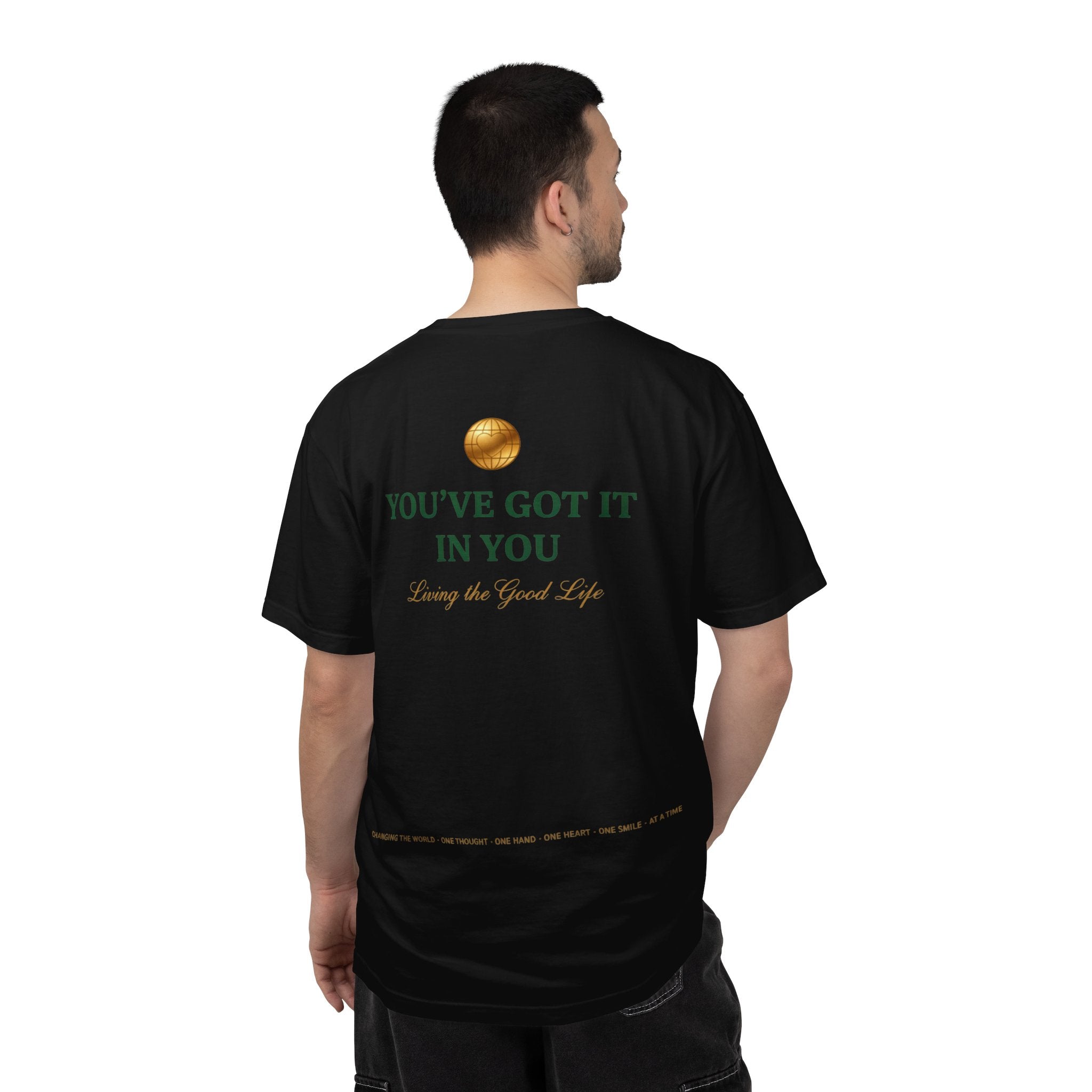 You've Got It In You Tee — Inspirational Graphic T-Shirt