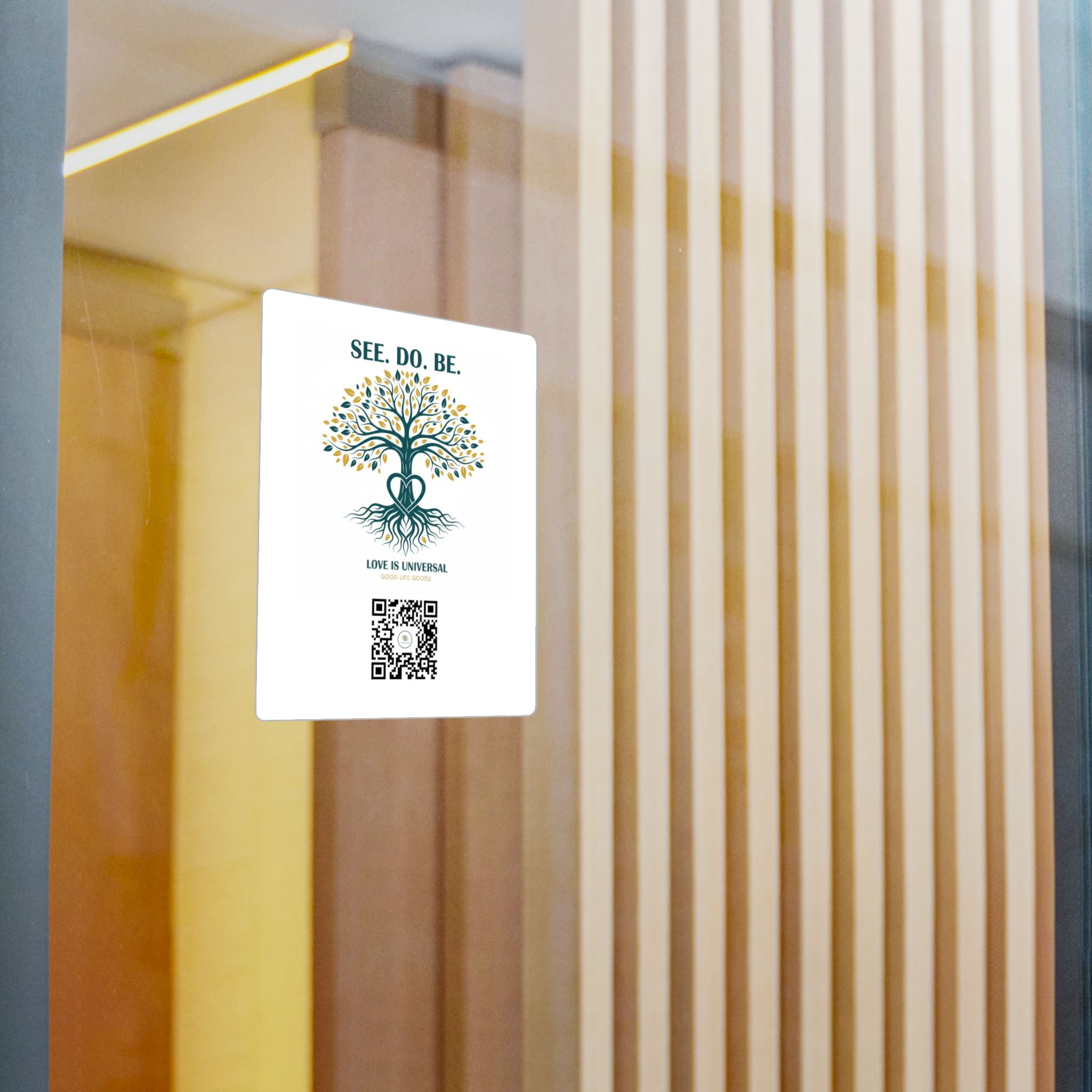 Tree of Life Vinyl Sticker — "See. Do. Be." Kiss-Cut Decal (Love is Universal)