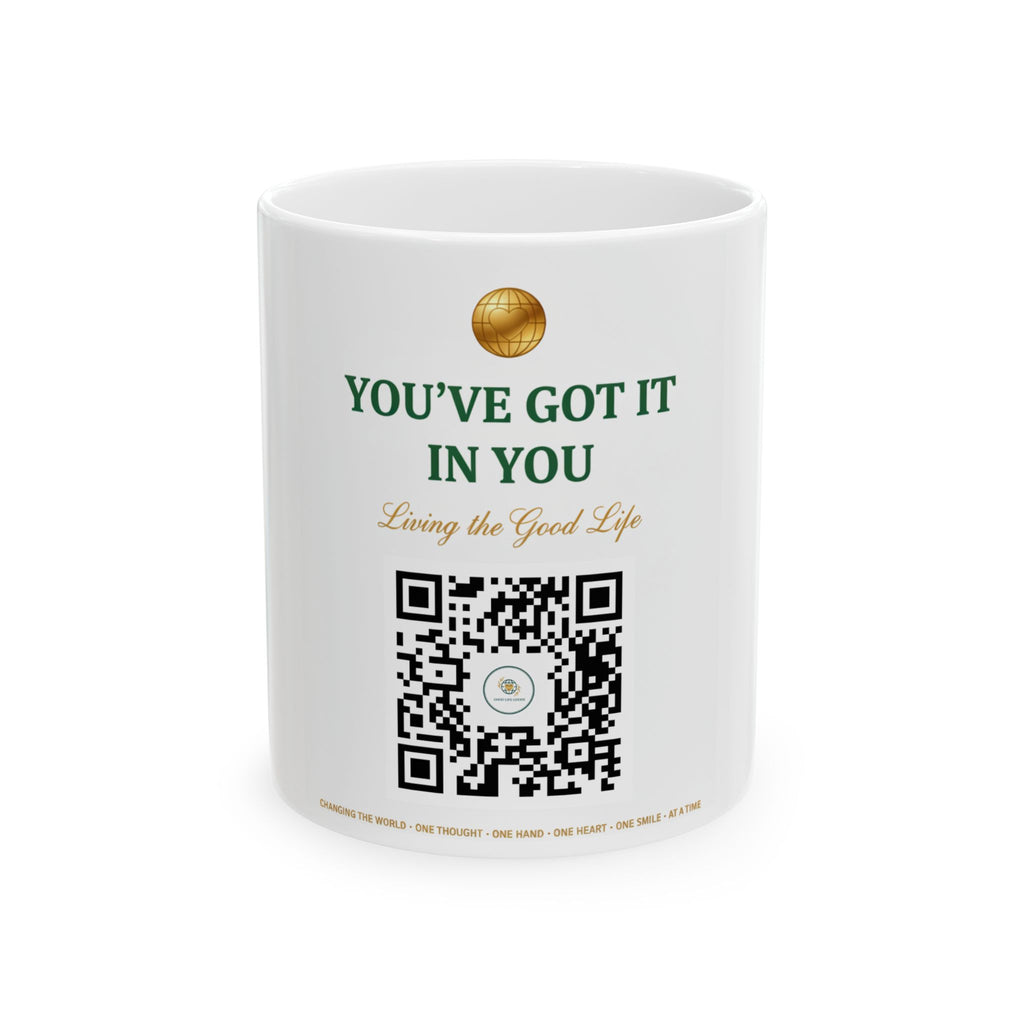 Inspirational Ceramic Mug "You've Got It In You" with QR Code – Motivational Coffee Cup, Gift for Encouragement