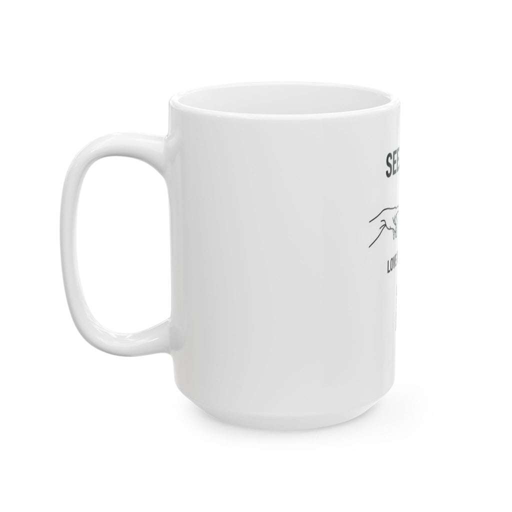 SEE. DO. BE. Love Is Universal Ceramic Mug — Two Hands Globe Heart QR Code Coffee Cup