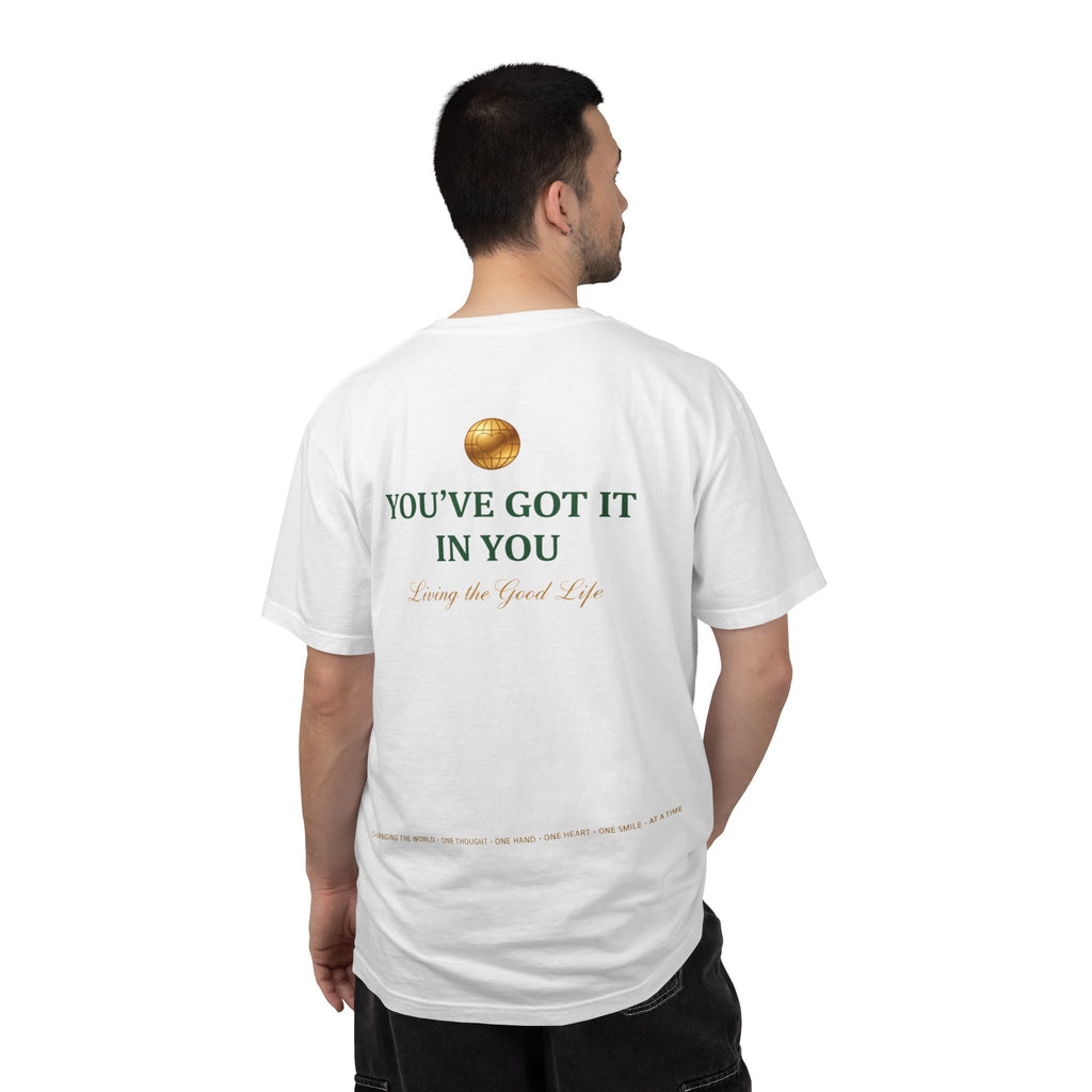 You've Got It In You Tee — Inspirational Graphic T-Shirt