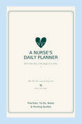 A Nurse's Daily Planner - Good Life Goods