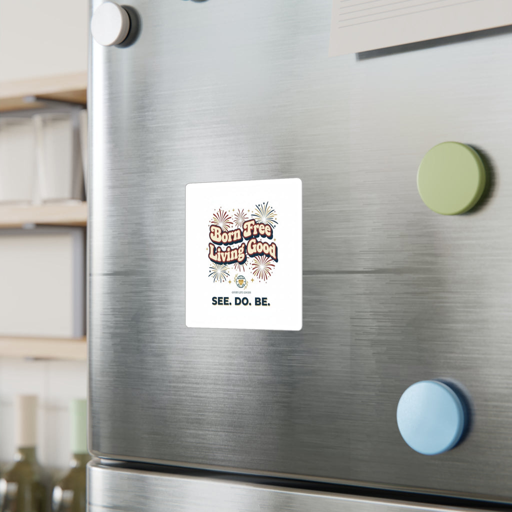 Born Free Living Good Kiss-Cut Vinyl Decal — Retro Fireworks Sticker (See. Do. Be.) - Good Life Goods