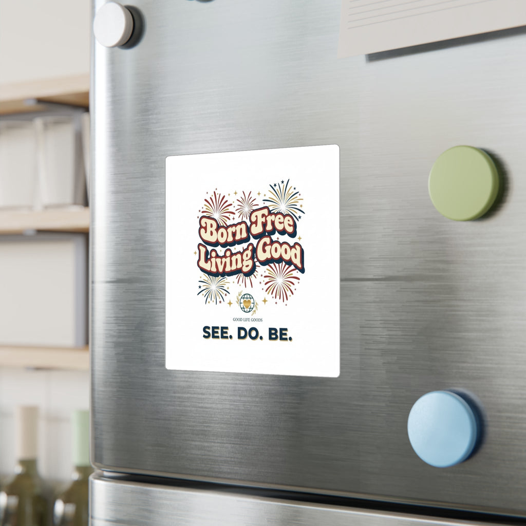 Born Free Living Good Kiss-Cut Vinyl Decal — Retro Fireworks Sticker (See. Do. Be.) - Good Life Goods