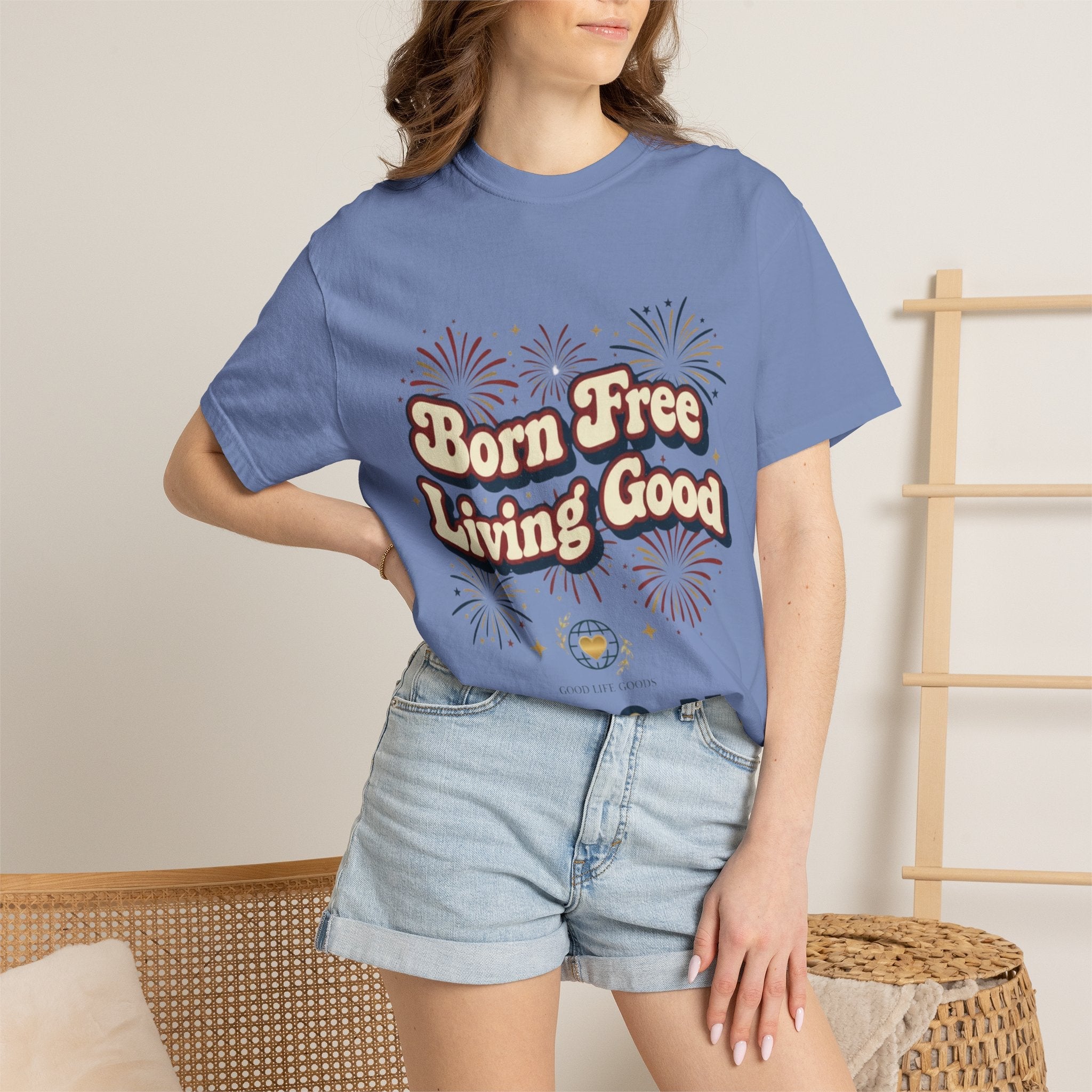 Born Free Living Good T-Shirt — SEE. DO. BE. Graphic Tee - Good Life Goods