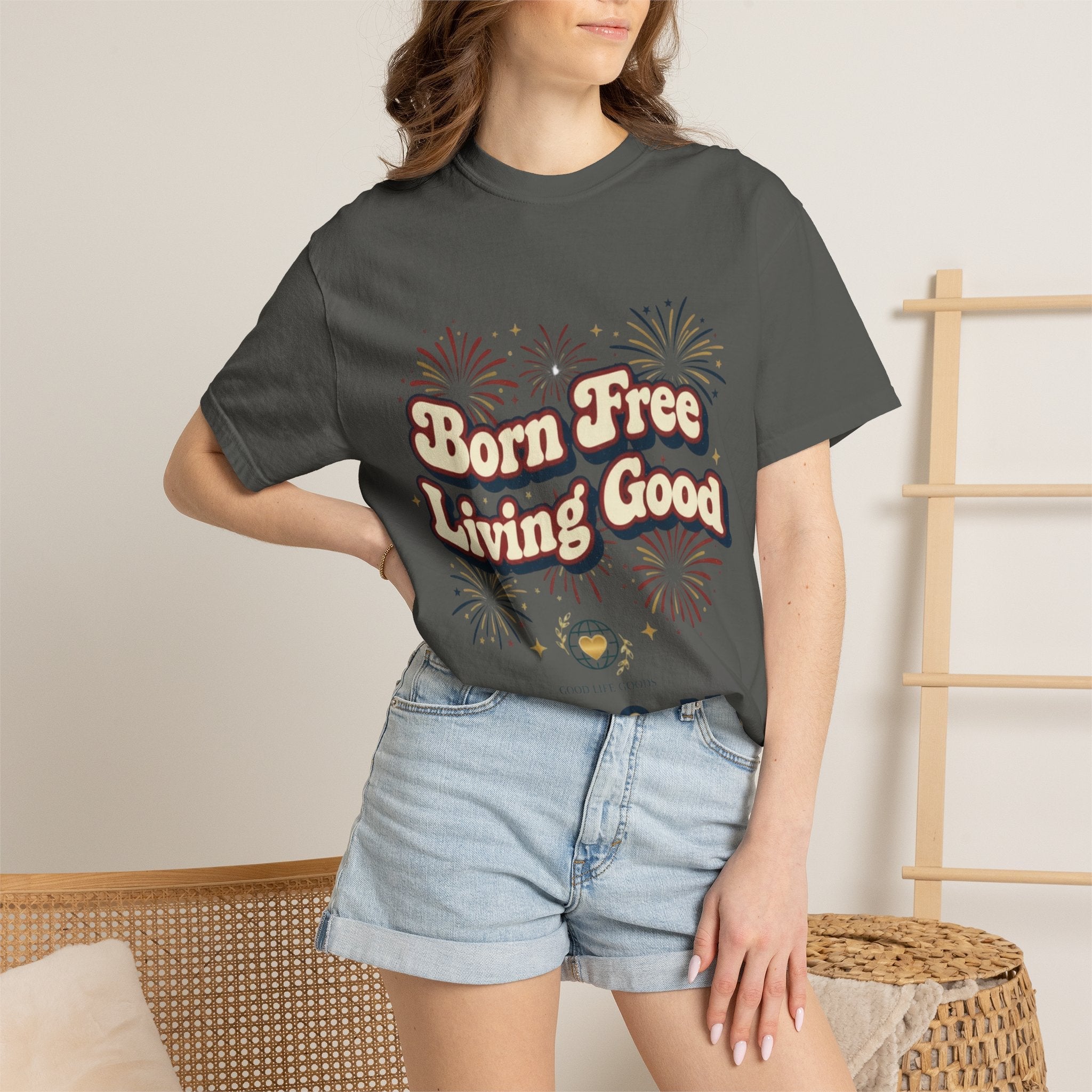 Born Free Living Good T-Shirt — SEE. DO. BE. Graphic Tee - Good Life Goods