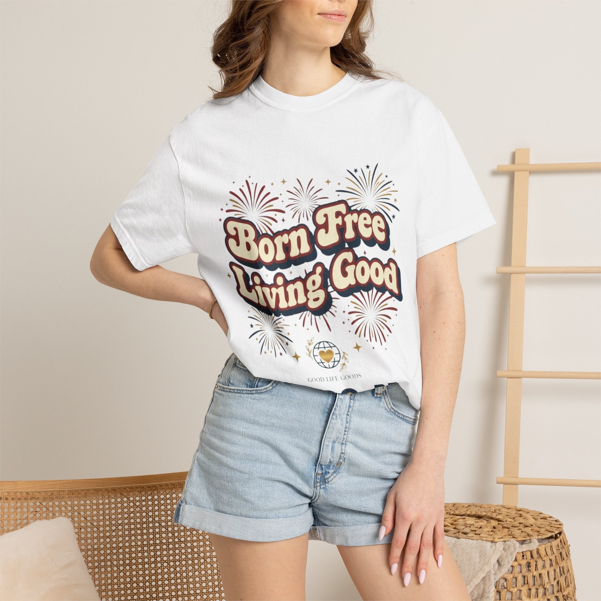 Born Free Living Good T-Shirt — SEE. DO. BE. Graphic Tee - Good Life Goods
