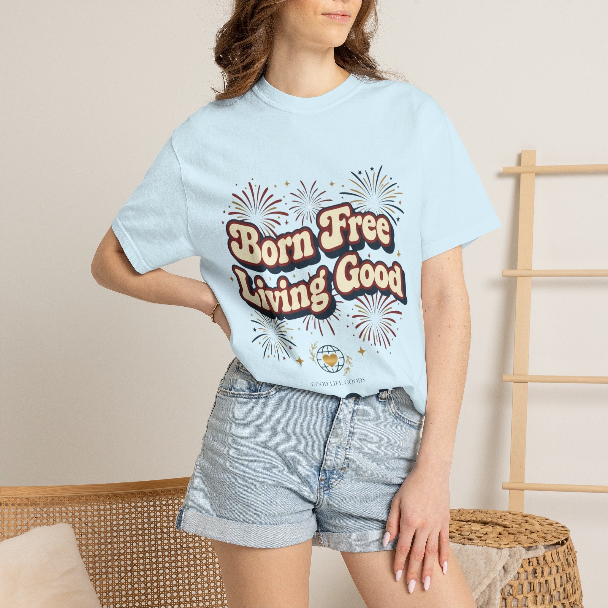 Born Free Living Good T-Shirt — SEE. DO. BE. Graphic Tee - Good Life Goods