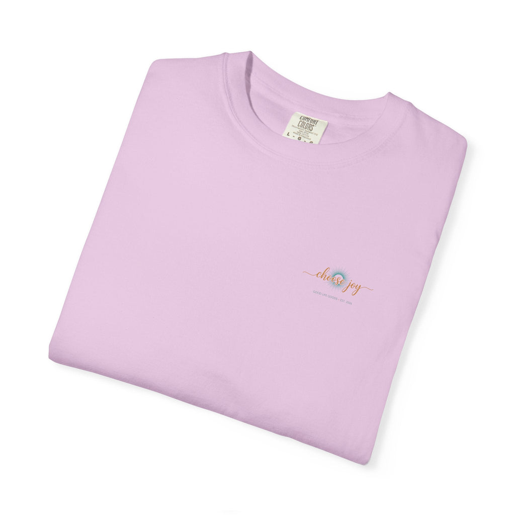 Choose Joy T-Shirt — Inspirational 'Choose Joy' Graphic Tee - Good Life Goods