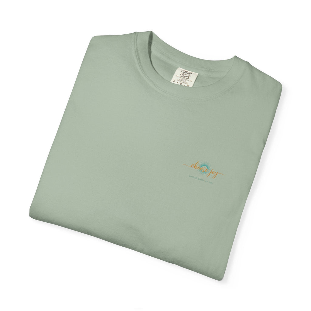 Choose Joy T-Shirt — Inspirational 'Choose Joy' Graphic Tee - Good Life Goods