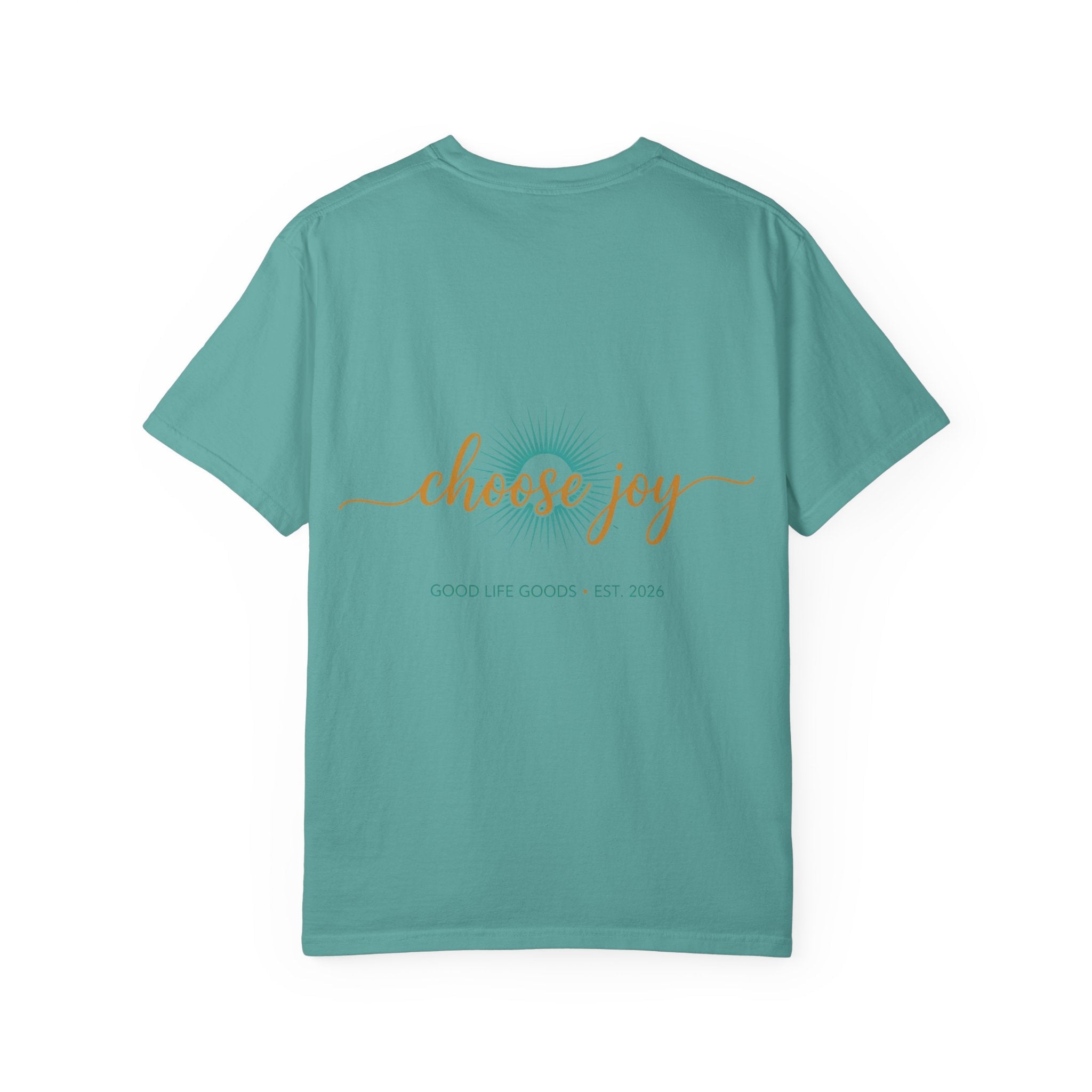 Choose Joy T-Shirt — Inspirational 'Choose Joy' Graphic Tee - Good Life Goods