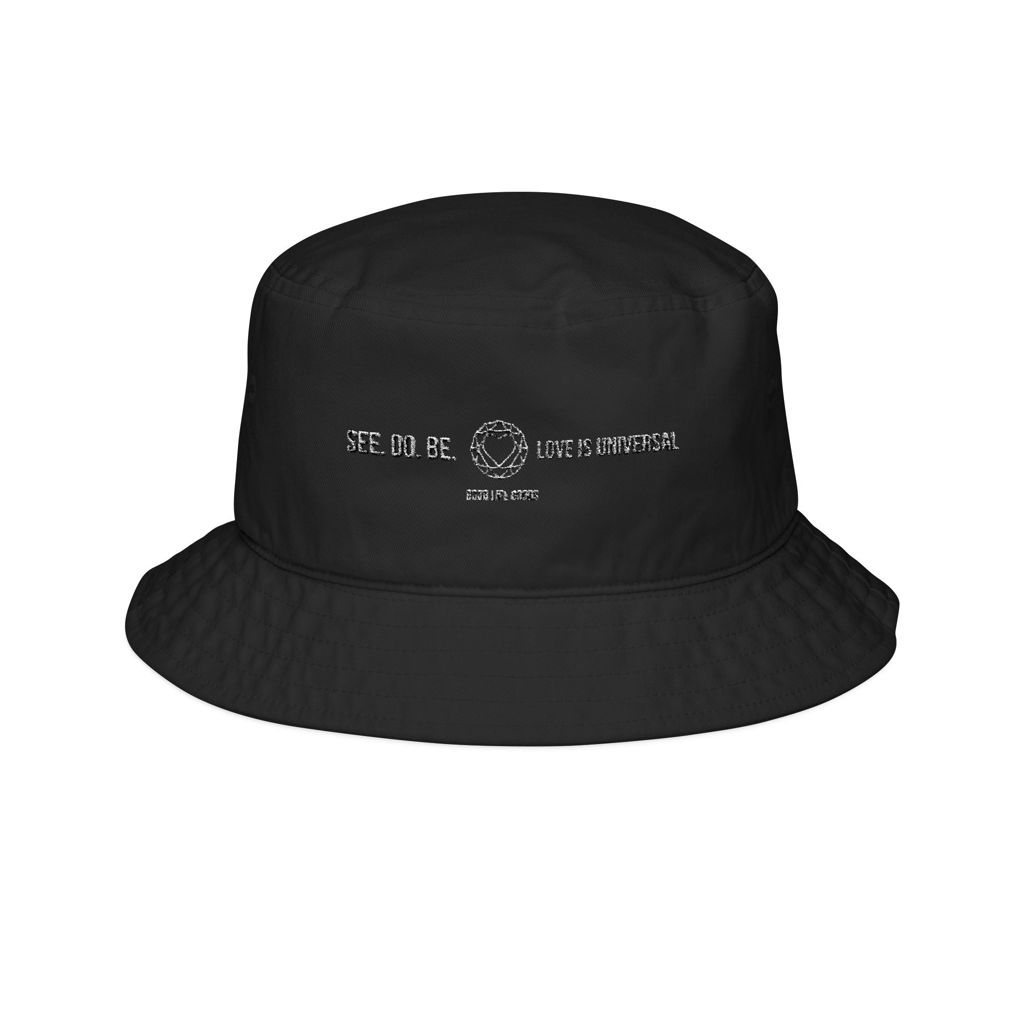 Embroidered Bucket Hat — "See. Do. Be. Love is Universal" Minimal Logo - Good Life Goods