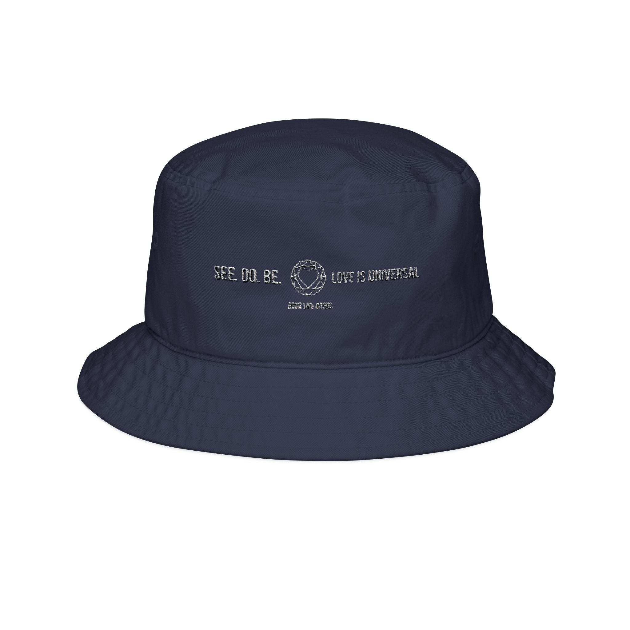 Embroidered Bucket Hat — "See. Do. Be. Love is Universal" Minimal Logo - Good Life Goods