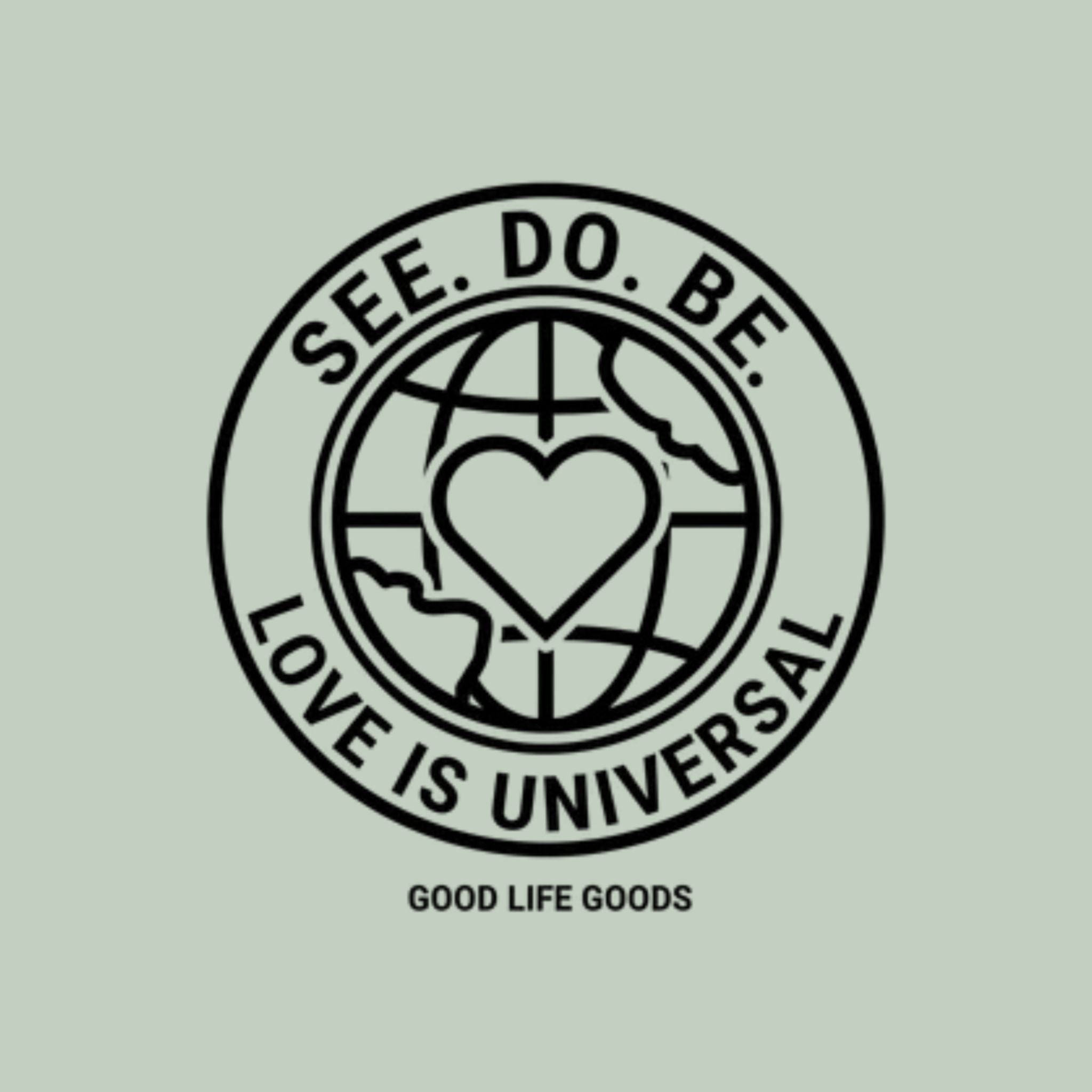 Explorer Sling Bag — "See. Do. Be. Love Is Universal" Embroidered Crossbody - Good Life Goods