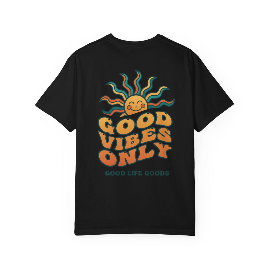 Good Vibes Only Sun T-Shirt - Good Life Goods