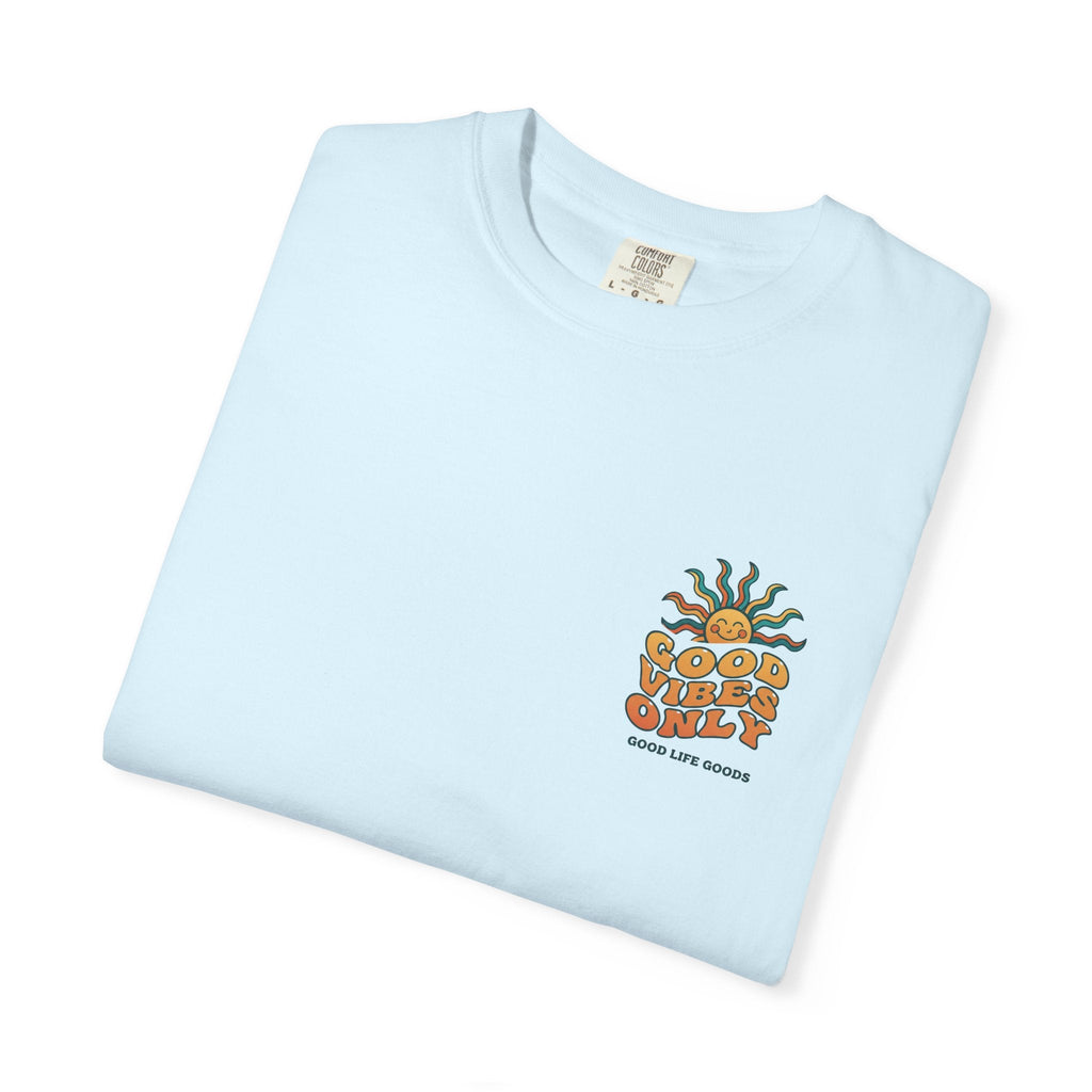 Good Vibes Only Sun T-Shirt - Good Life Goods