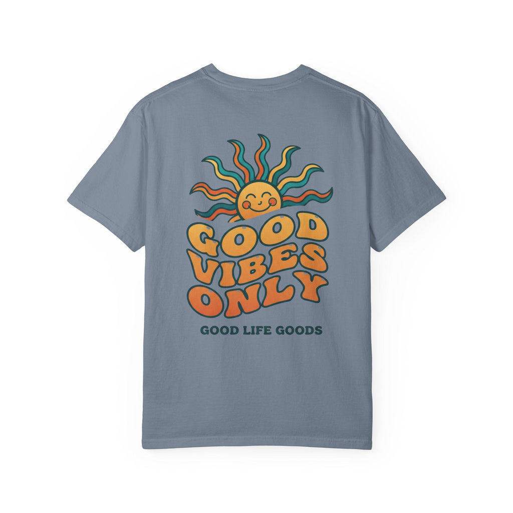 Good Vibes Only Sun T-Shirt - Good Life Goods