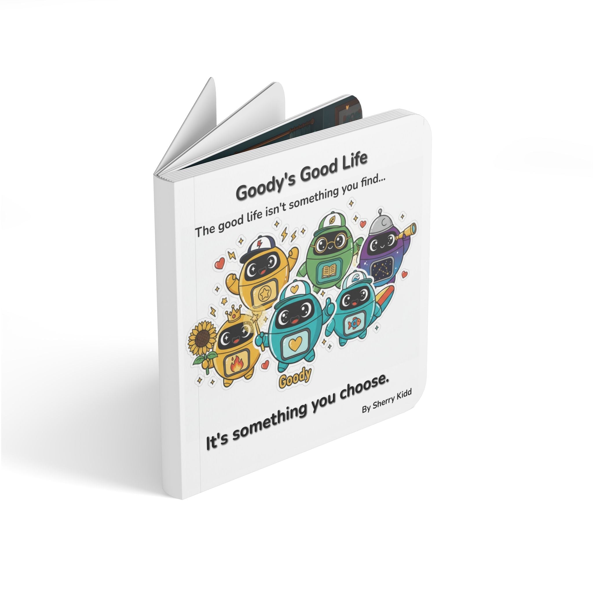 Goody's Good Life Board Book — Inspirational Kids Book About Choosing Joy - Good Life Goods