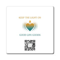 Keep the Light On Heart Logo Magnet — Good Life Goods QR Refrigerator Magnet - Good Life Goods