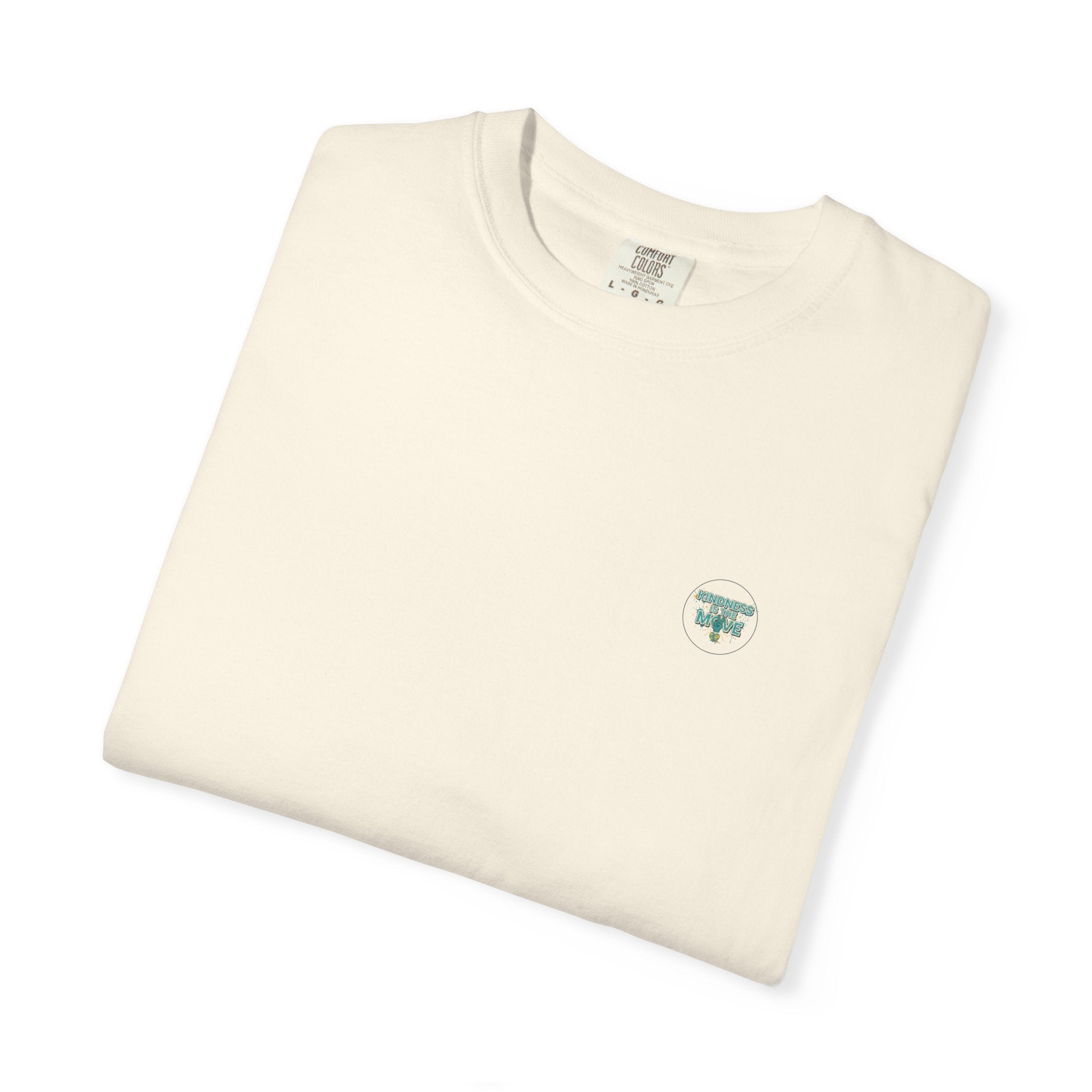Kindness Is the Move T-Shirt — Inspirational Earth Day Graphic Tee - Good Life Goods