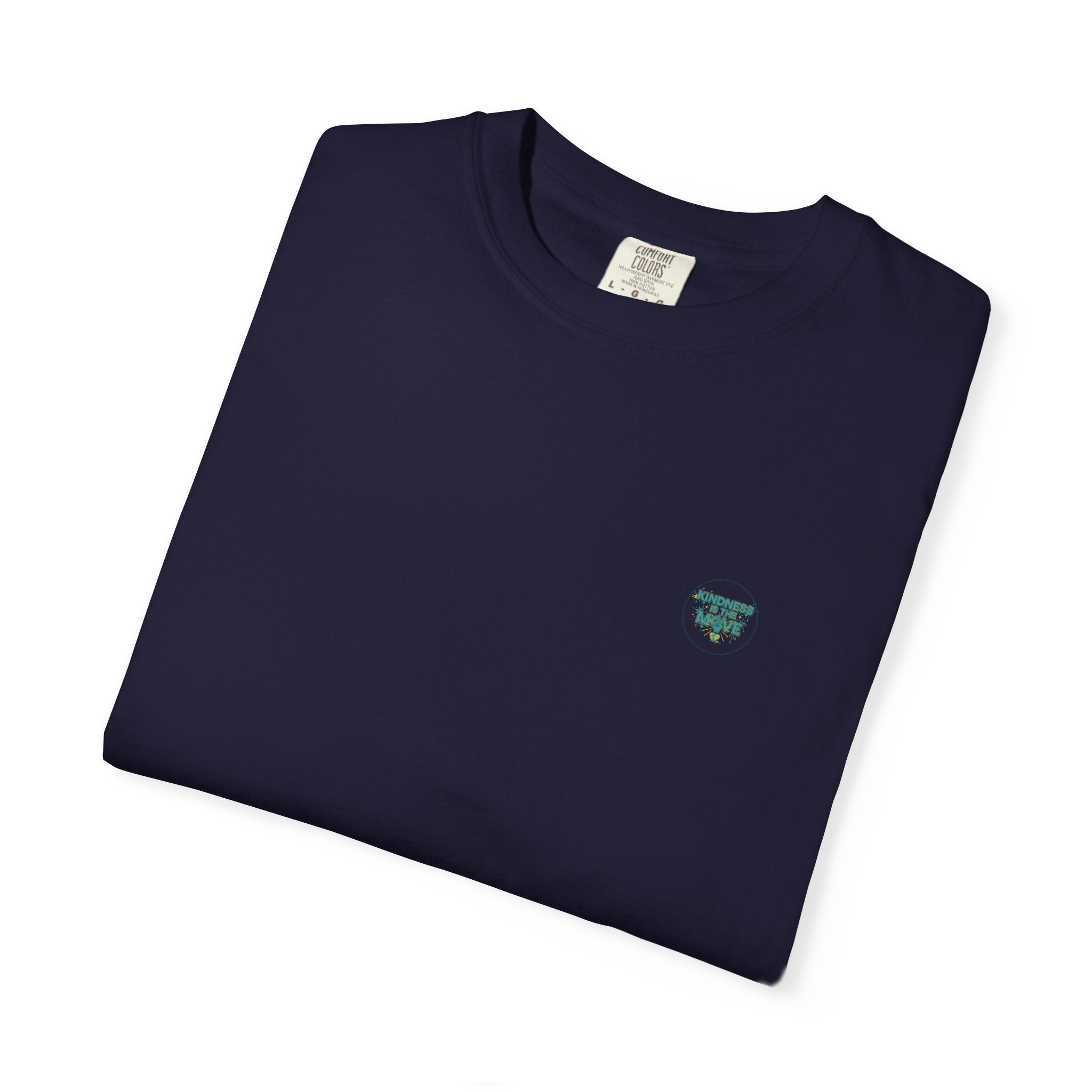 Kindness Is the Move T-Shirt — Inspirational Earth Day Graphic Tee - Good Life Goods