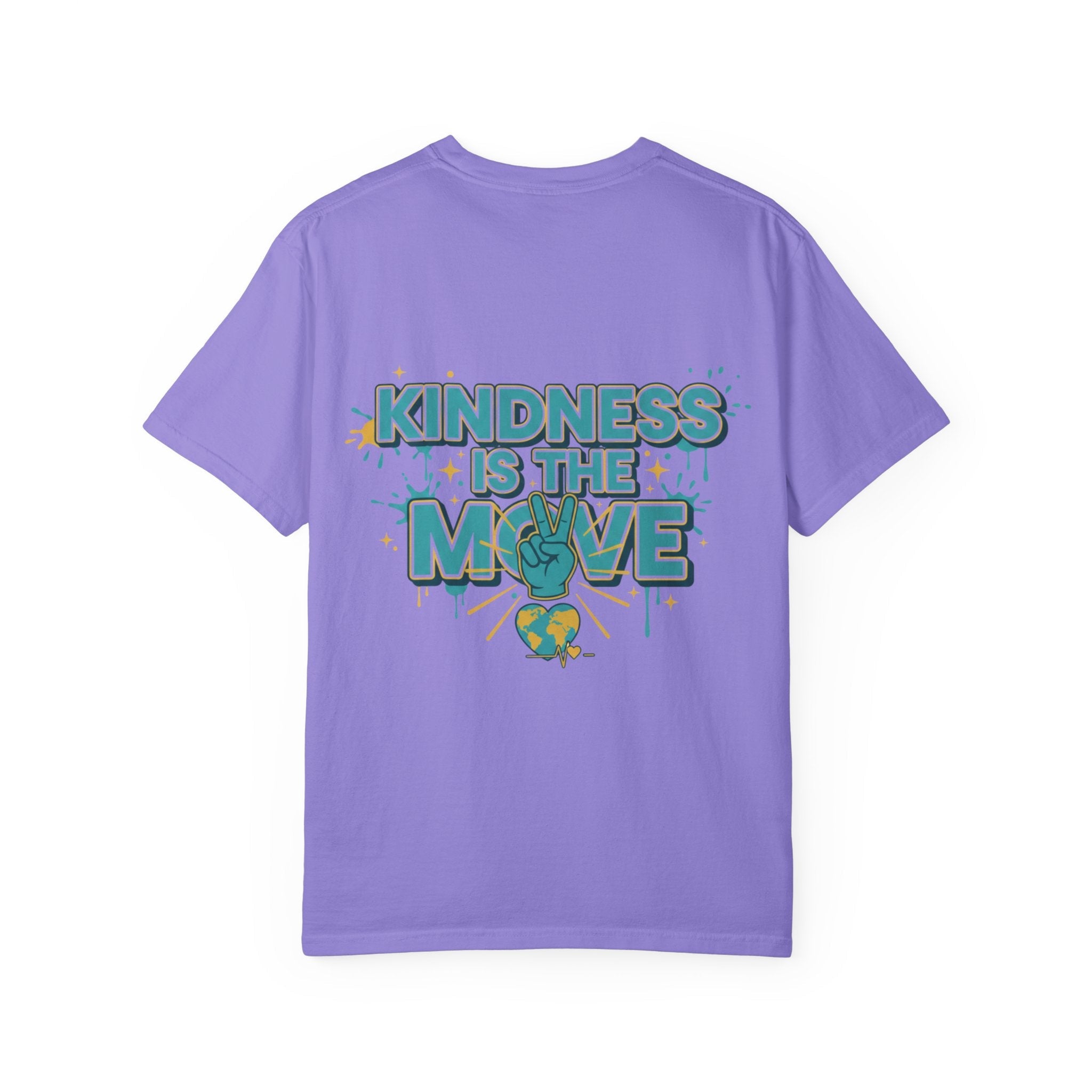 Kindness Is the Move T-Shirt — Inspirational Earth Day Graphic Tee - Good Life Goods