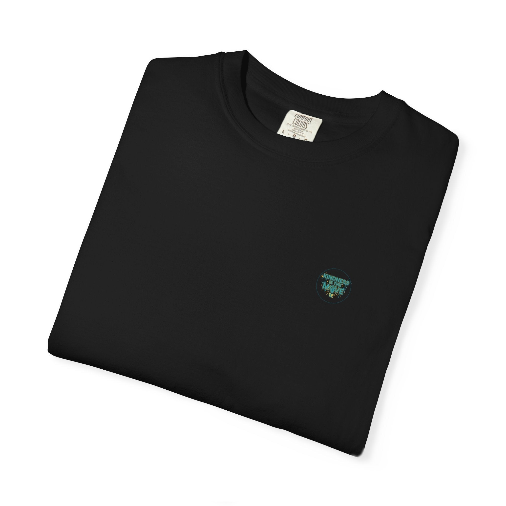 Kindness Is the Move T-Shirt — Inspirational Earth Day Graphic Tee - Good Life Goods