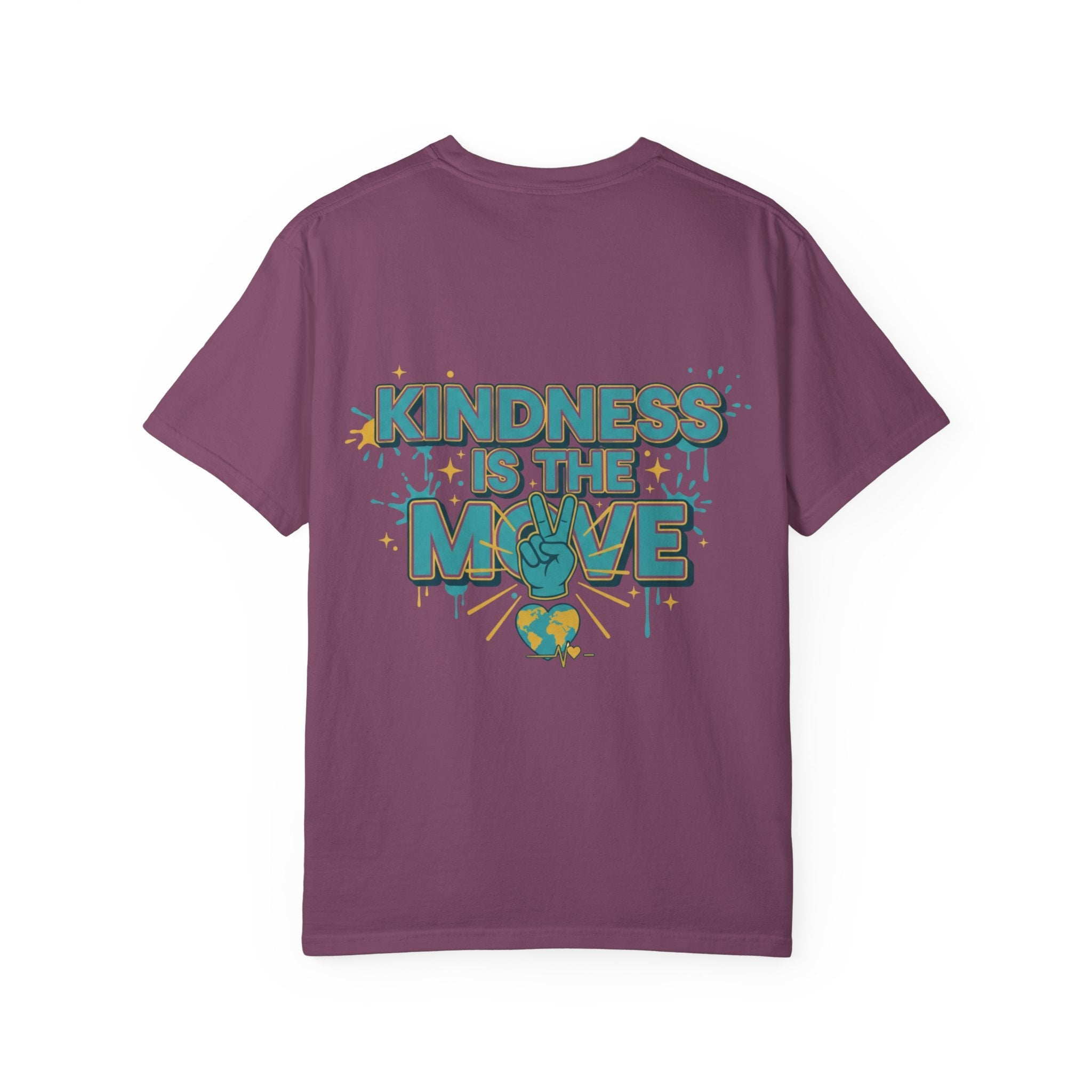 Kindness Is the Move T-Shirt — Inspirational Earth Day Graphic Tee - Good Life Goods