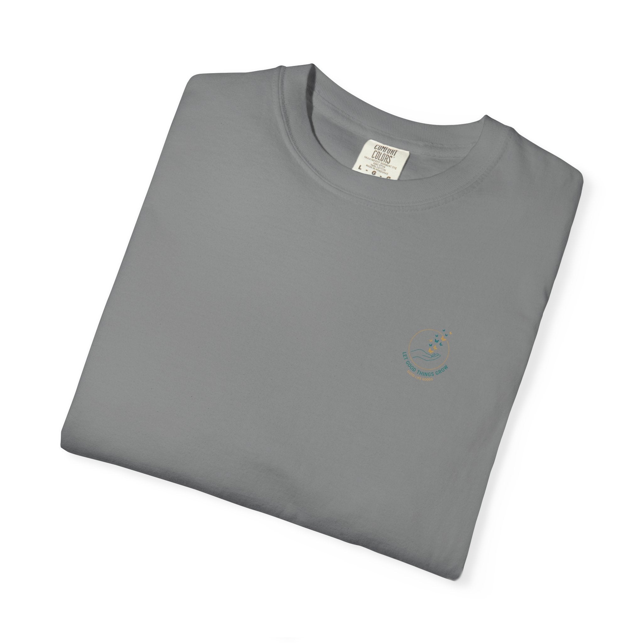 Let Good Things Grow T-Shirt — Butterfly Hand Graphic Tee - Good Life Goods