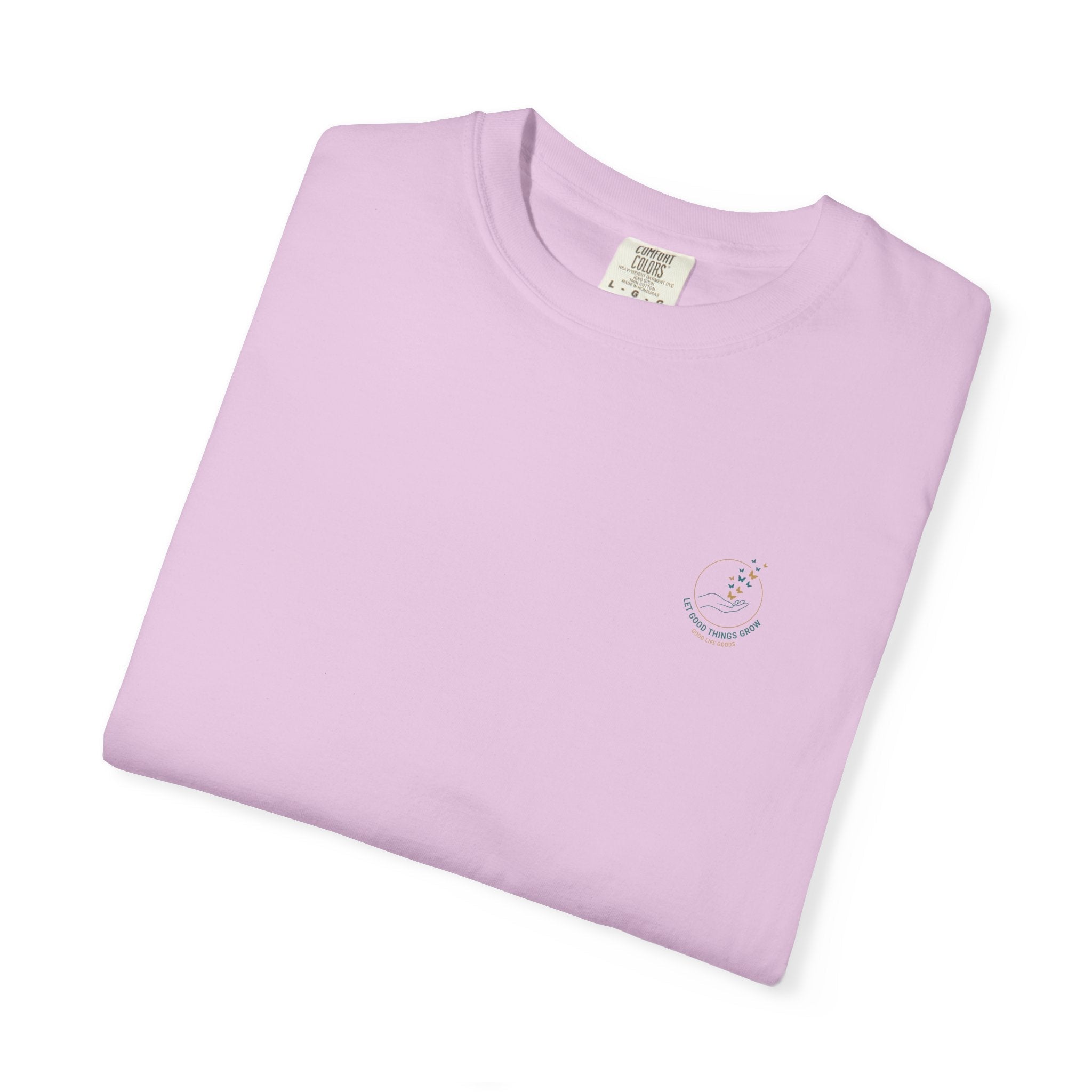 Let Good Things Grow T-Shirt — Butterfly Hand Graphic Tee - Good Life Goods