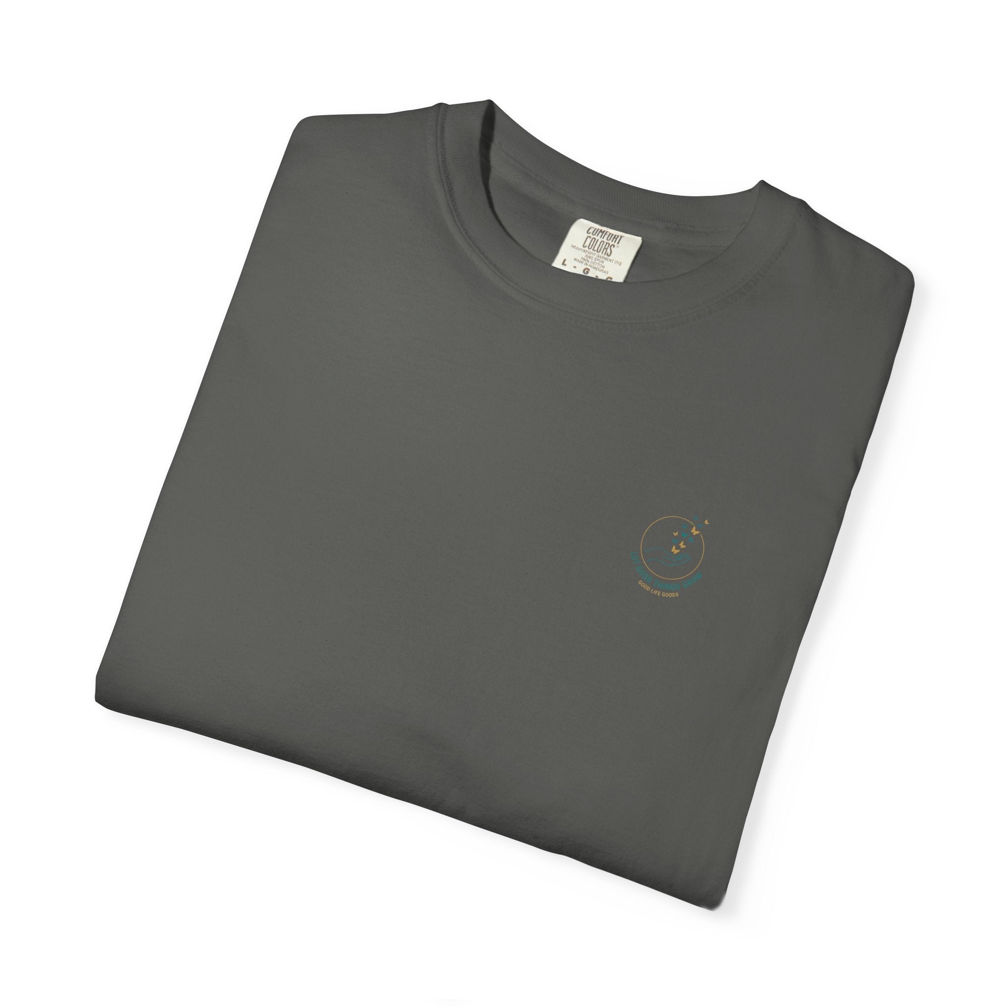 Let Good Things Grow T-Shirt — Butterfly Hand Graphic Tee - Good Life Goods