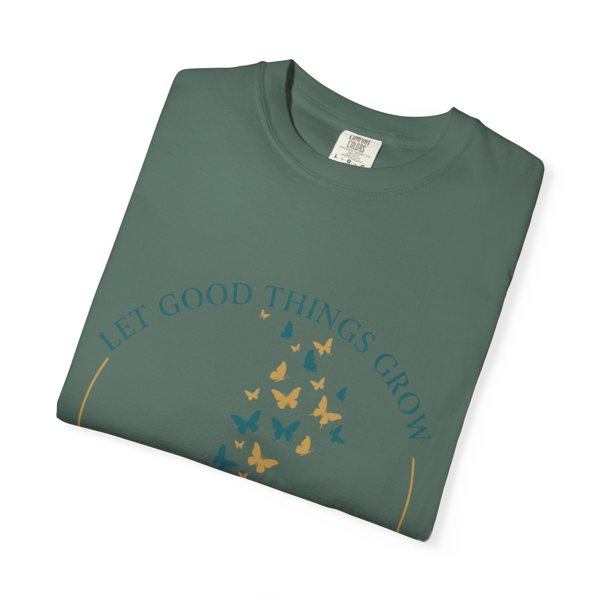 Let Good Things Grow T-Shirt — Root Down. Rise Up. Back Graphic Tee - Good Life Goods