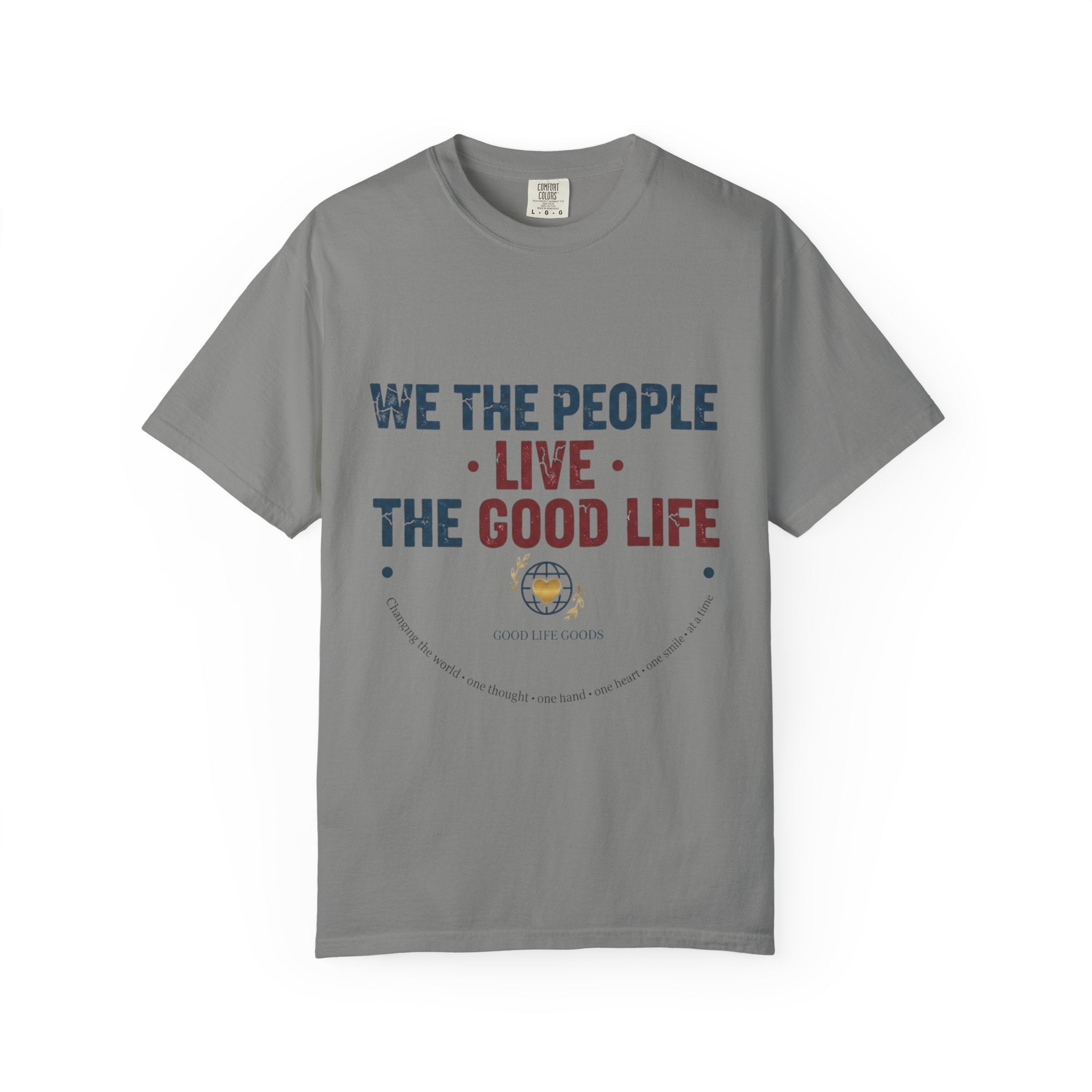 Live The Good Life T-Shirt — Vintage Globe Graphic Tee - Good Life Goods