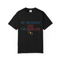 Live The Good Life T-Shirt — Vintage Globe Graphic Tee - Good Life Goods