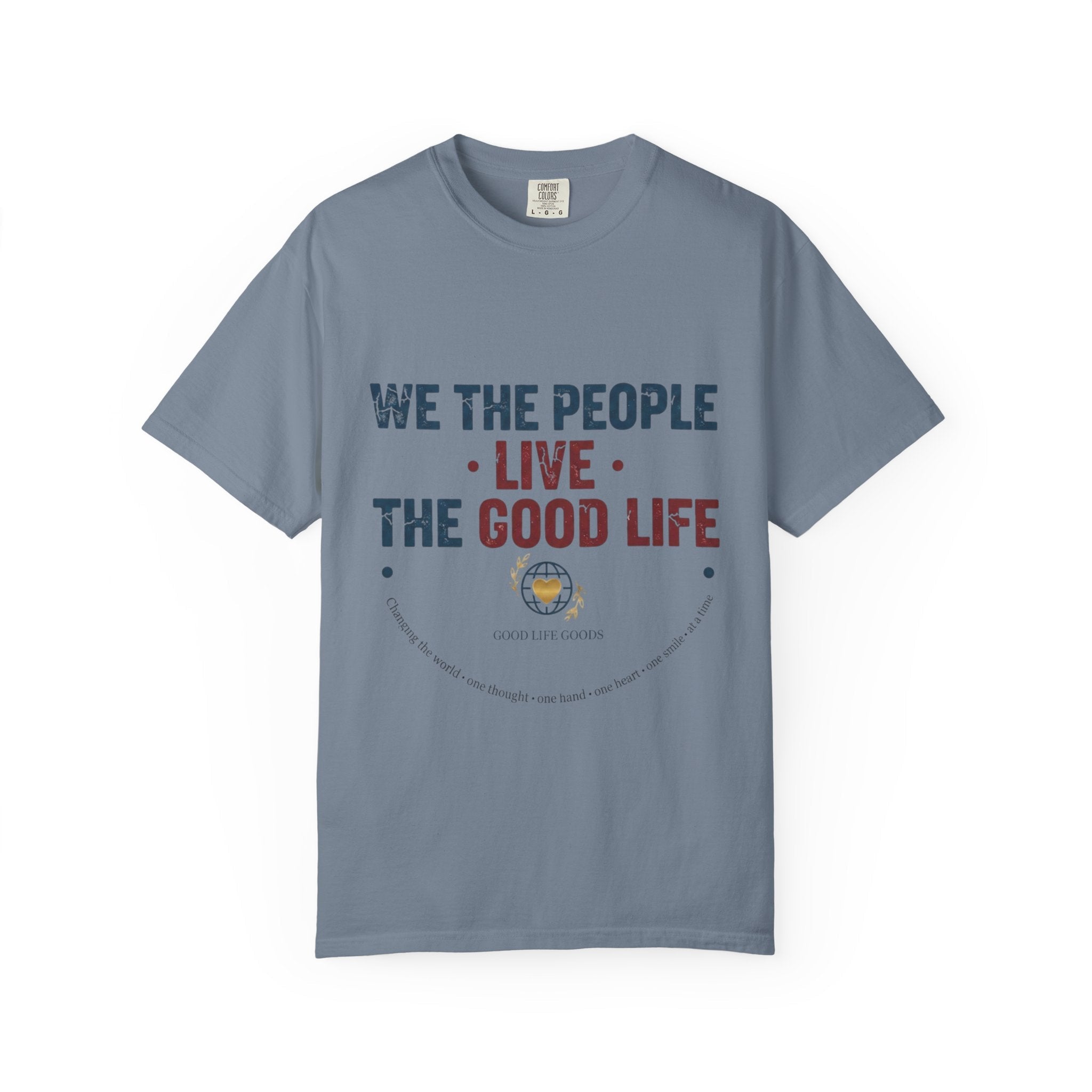 Live The Good Life T-Shirt — Vintage Globe Graphic Tee - Good Life Goods