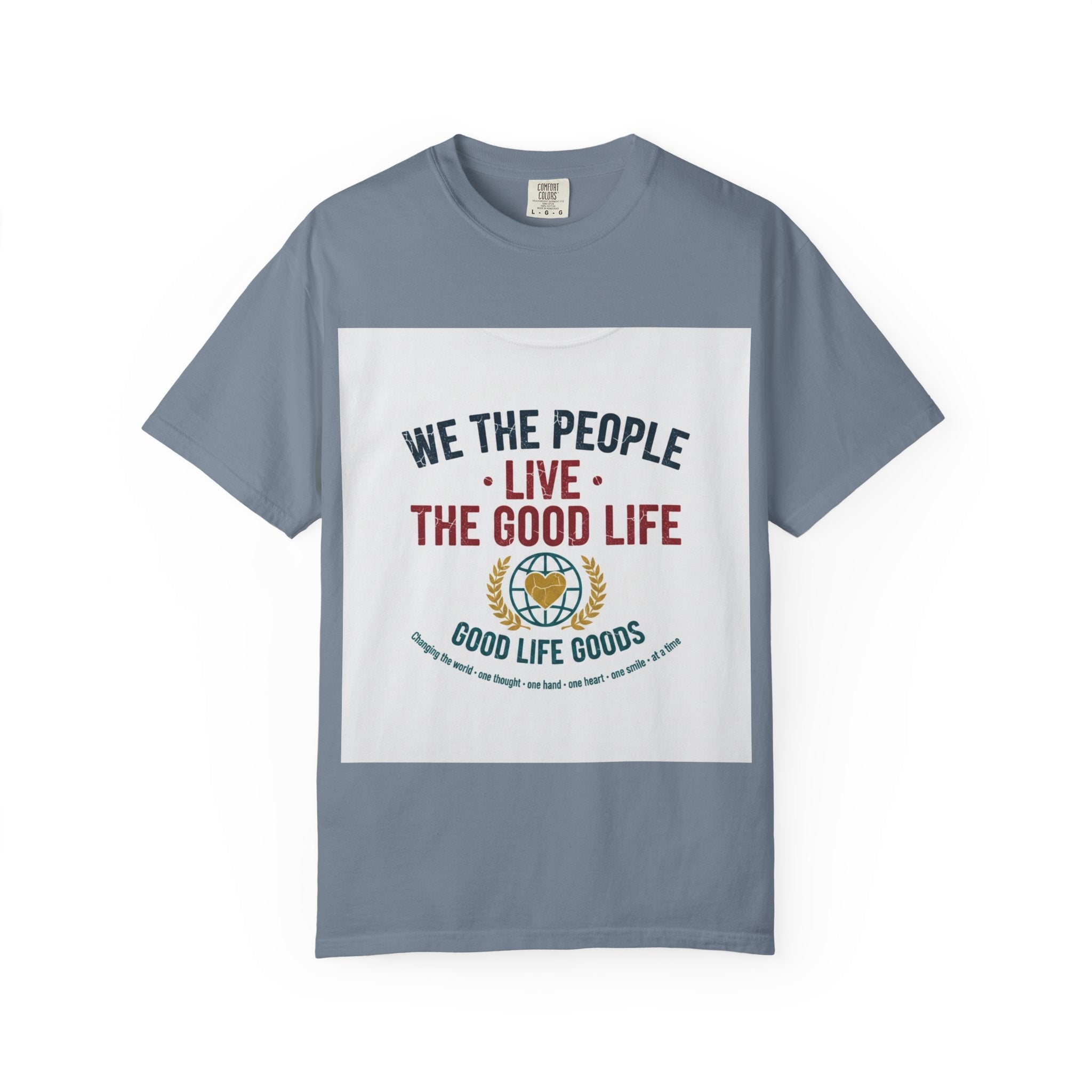 Live The Good Life T-Shirt — Vintage Globe Graphic Tee - Good Life Goods