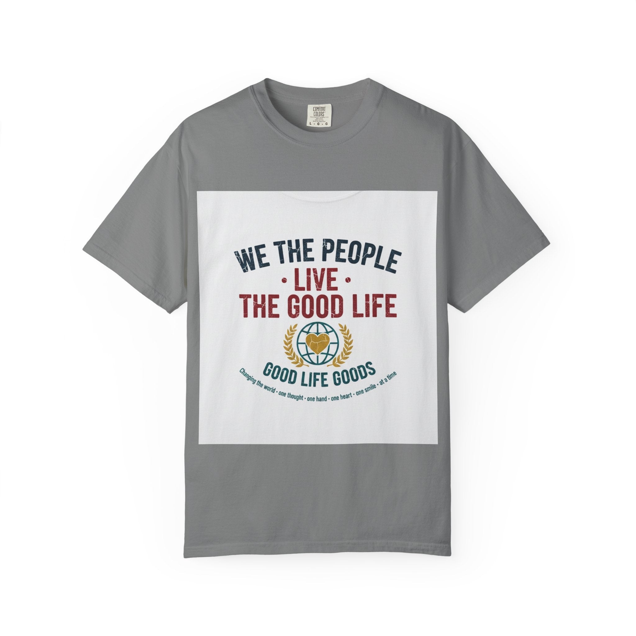 Live The Good Life T-Shirt — Vintage Globe Graphic Tee - Good Life Goods