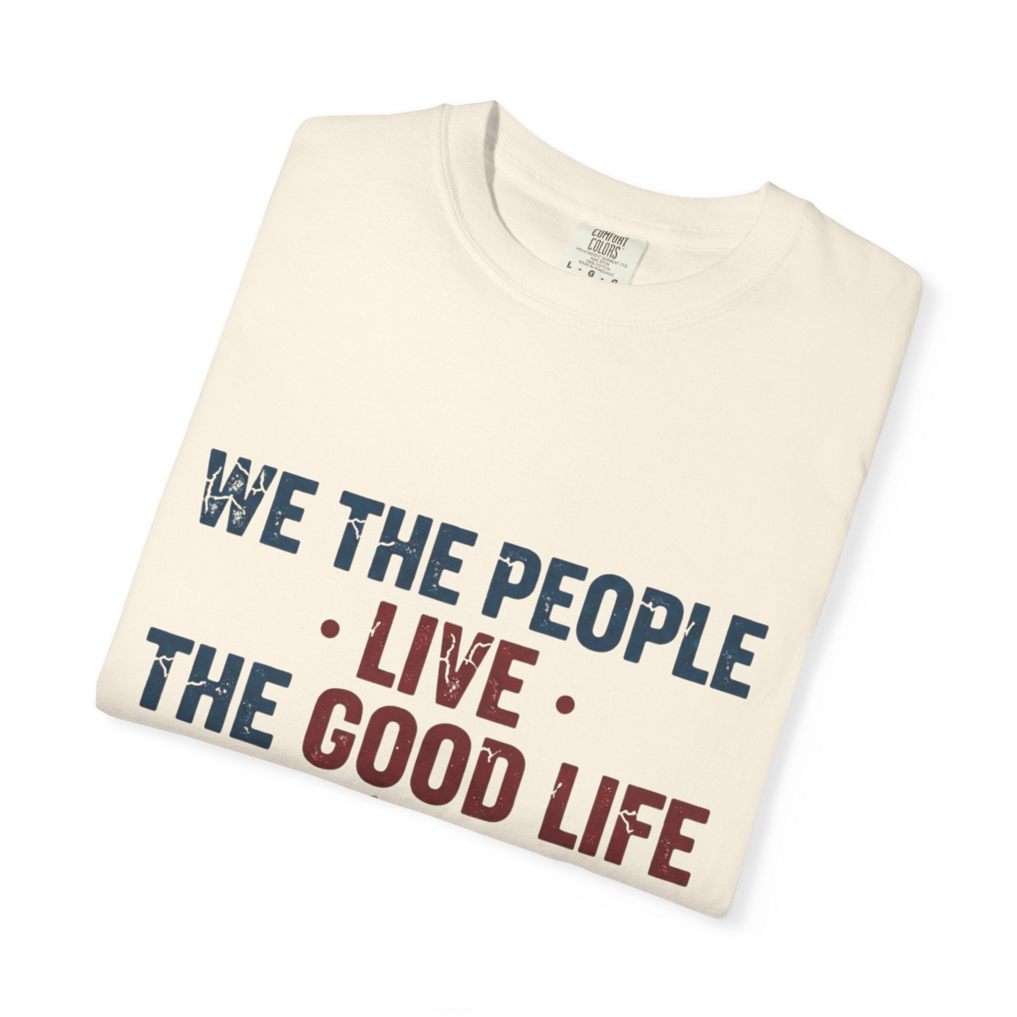 Live The Good Life T-Shirt — Vintage Globe Graphic Tee - Good Life Goods