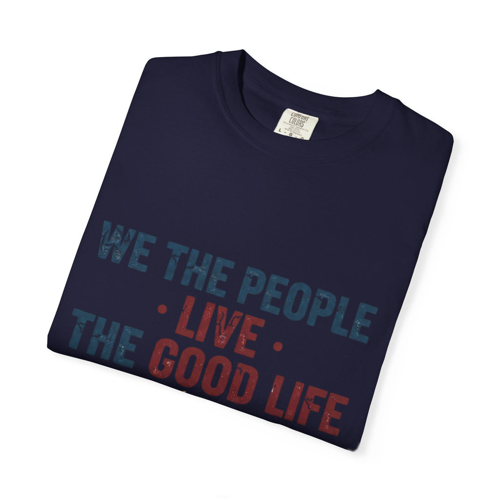 Live The Good Life T-Shirt — Vintage Globe Graphic Tee - Good Life Goods