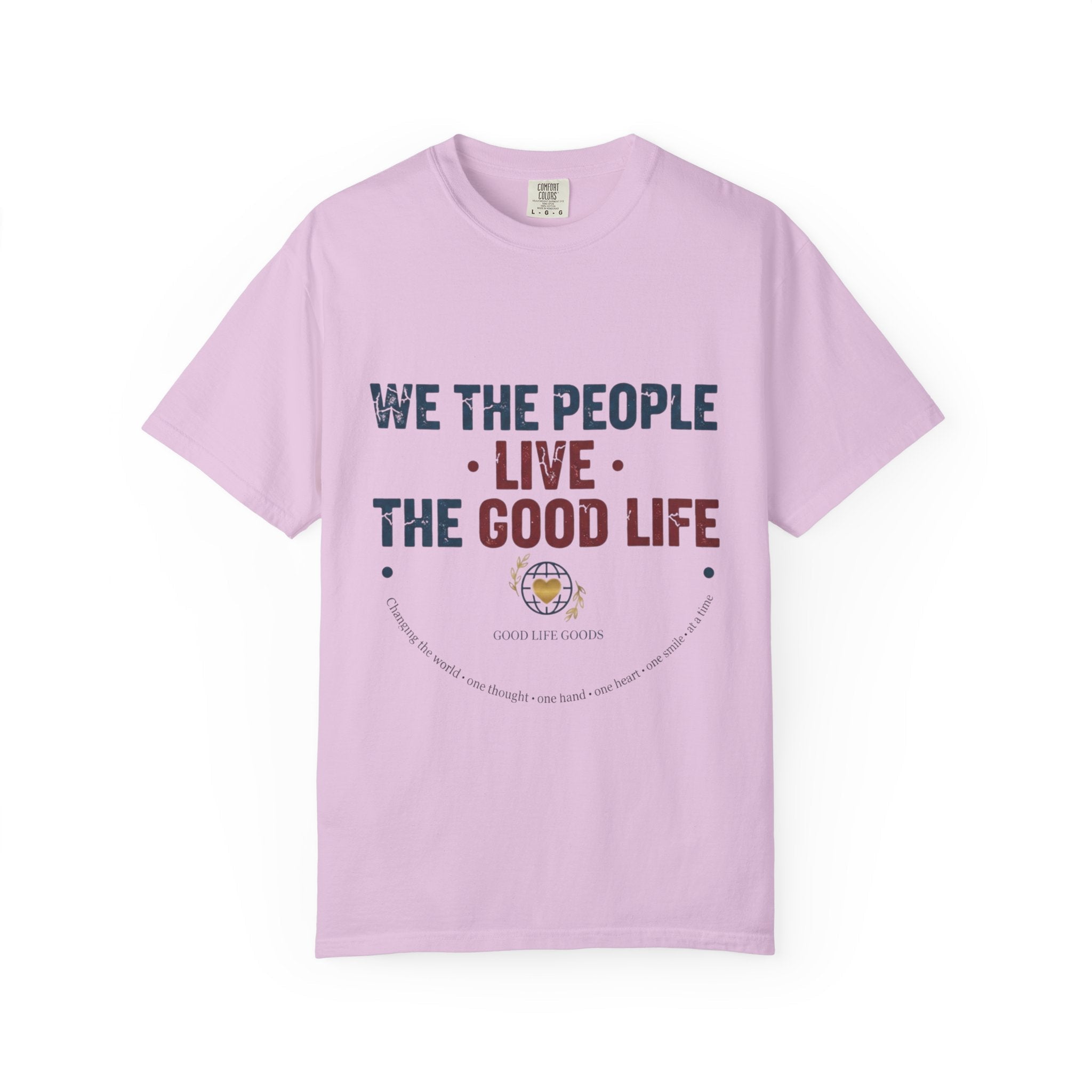 Live The Good Life T-Shirt — Vintage Globe Graphic Tee - Good Life Goods