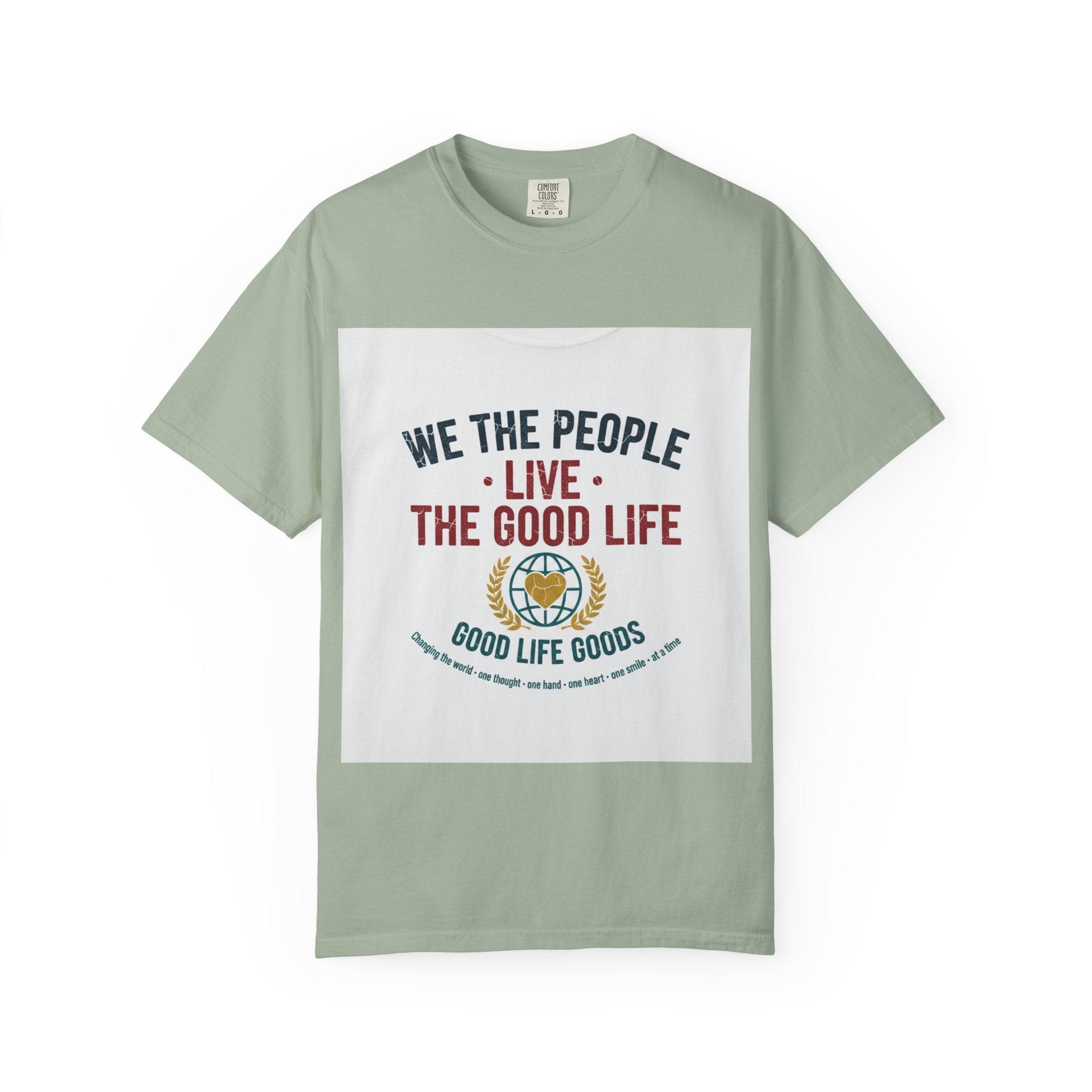 Live The Good Life T-Shirt — Vintage Globe Graphic Tee - Good Life Goods
