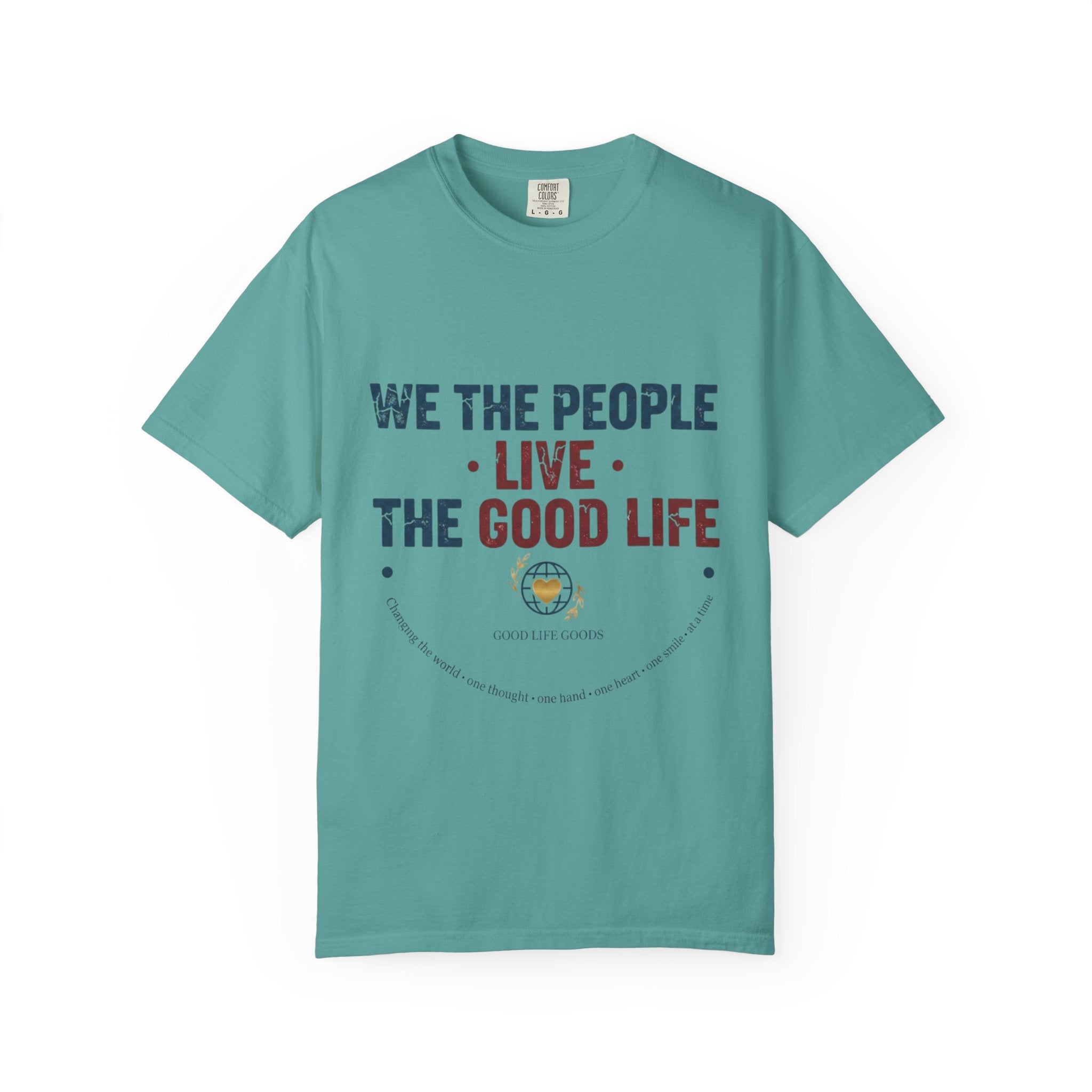 Live The Good Life T-Shirt — Vintage Globe Graphic Tee - Good Life Goods