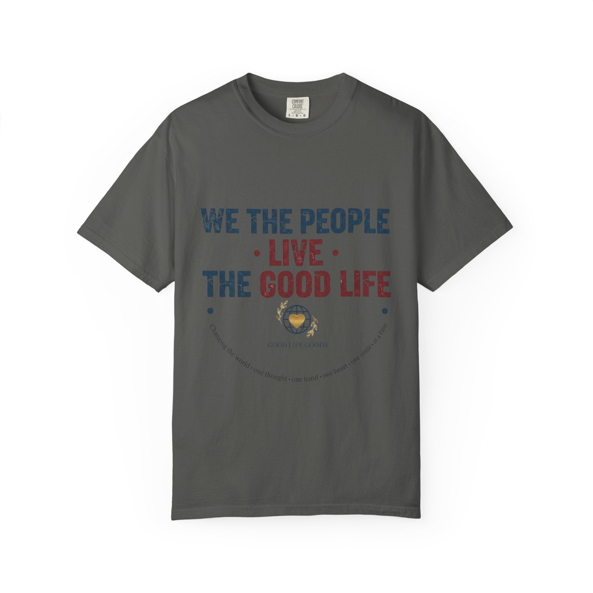 Live The Good Life T-Shirt — Vintage Globe Graphic Tee - Good Life Goods